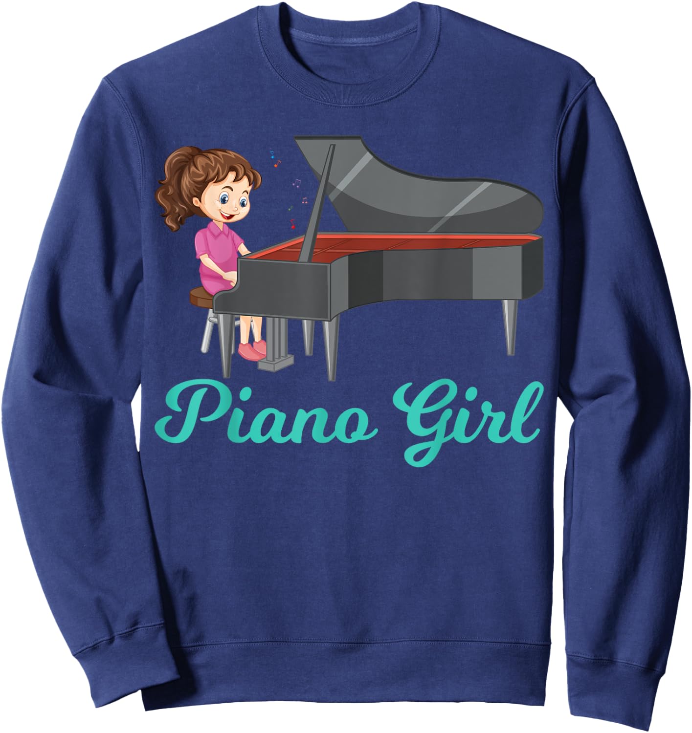Girl Playing Piano Music Music Notes Pianist Piano Girl Sweatshirt - Sweatshirt | Navy