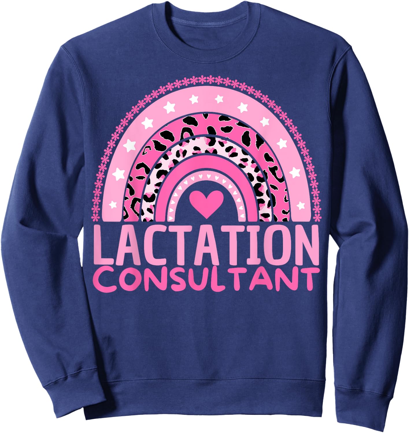Lactation Consultant Breastfeeding Week Awareness Rainbow Sweatshirt - Sweatshirt | Navy