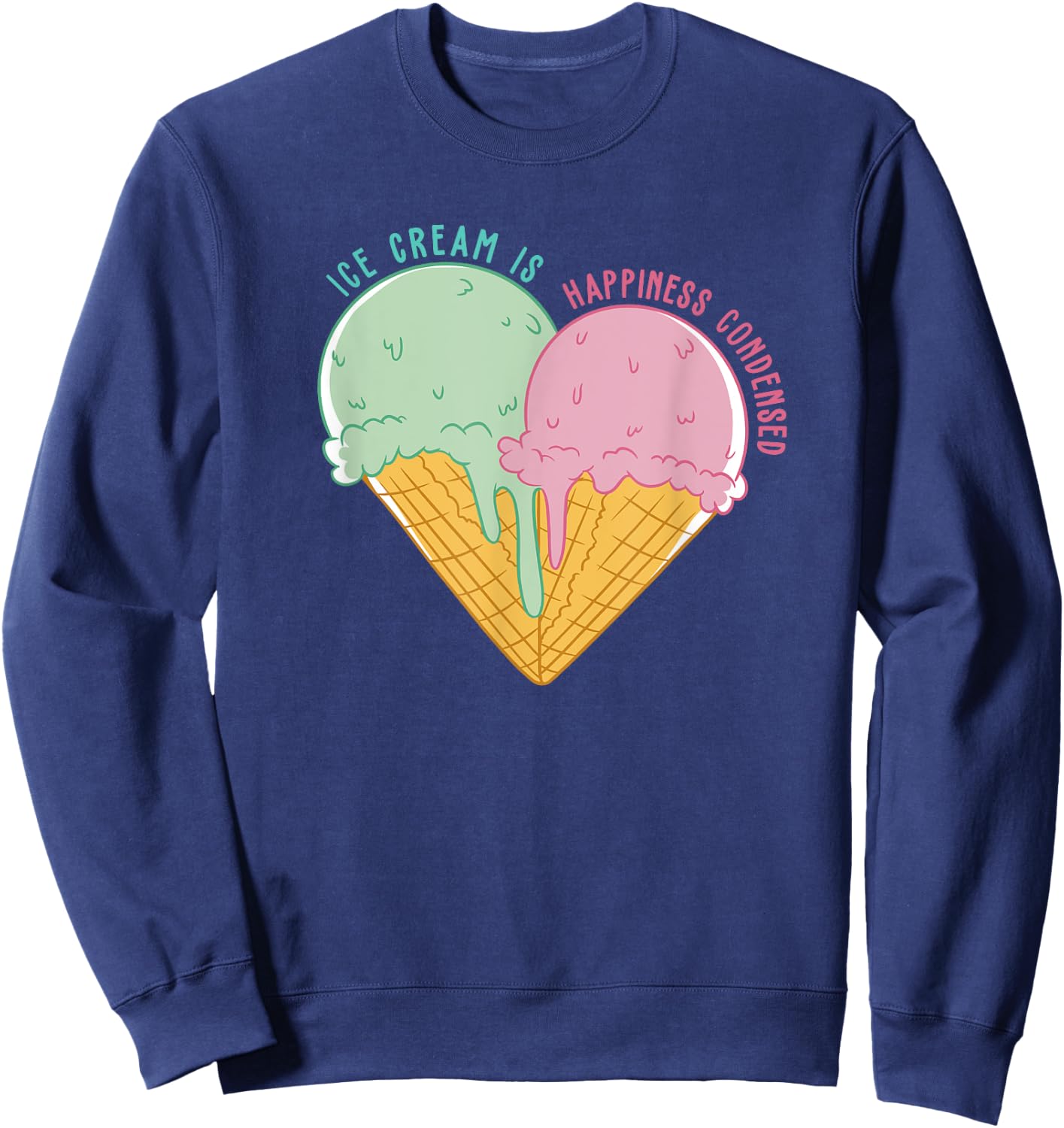Ice Cream Lucky Charm Summer Ice Cream Lover , black Sweatshirt - Sweatshirt | Navy