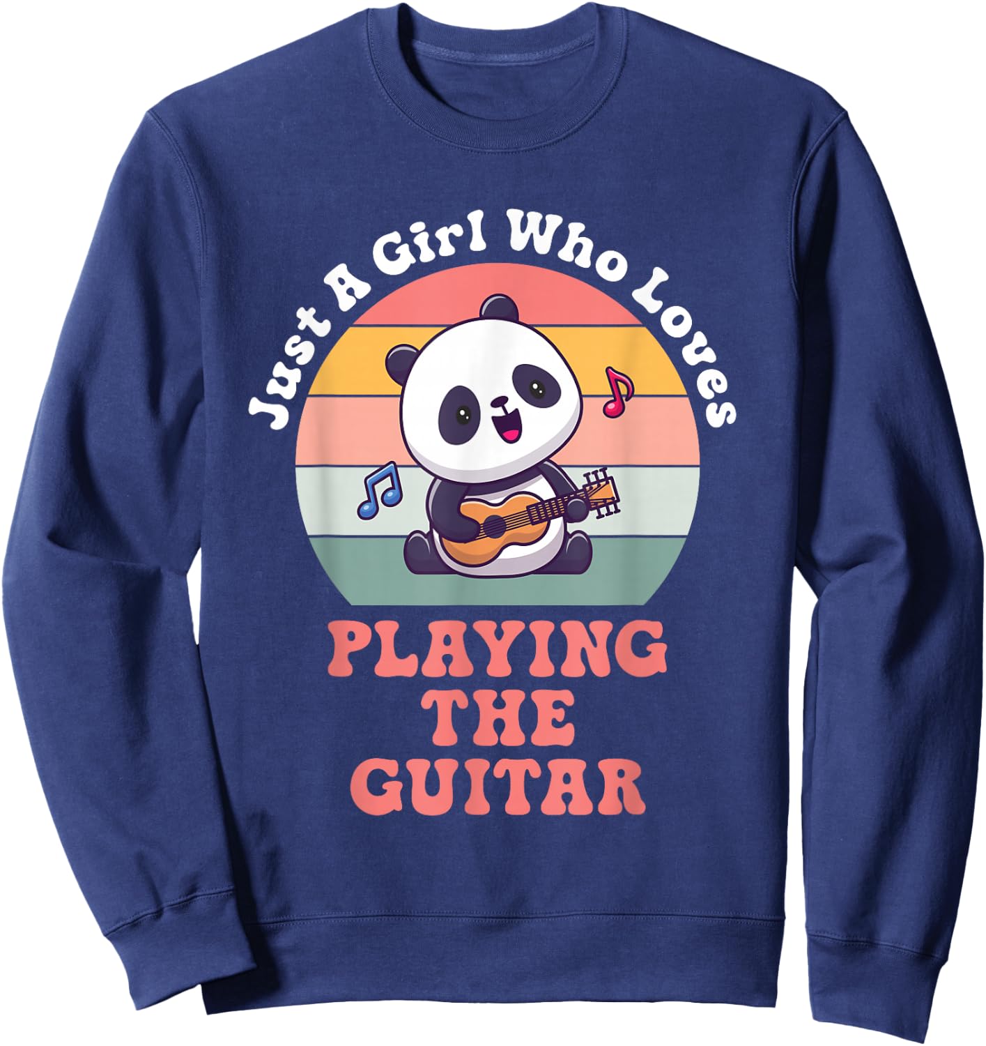 Just A Girl Who Loves Playing The Guitar Design Sweatshirt - Sweatshirt | Navy