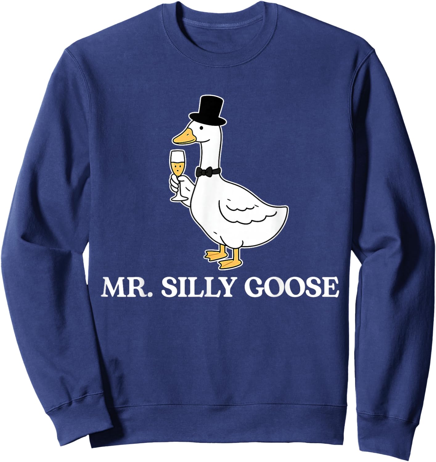 Mr. Silly Groom Goose Couple Matching Wedding Funny Men Sweatshirt - Sweatshirt | Navy