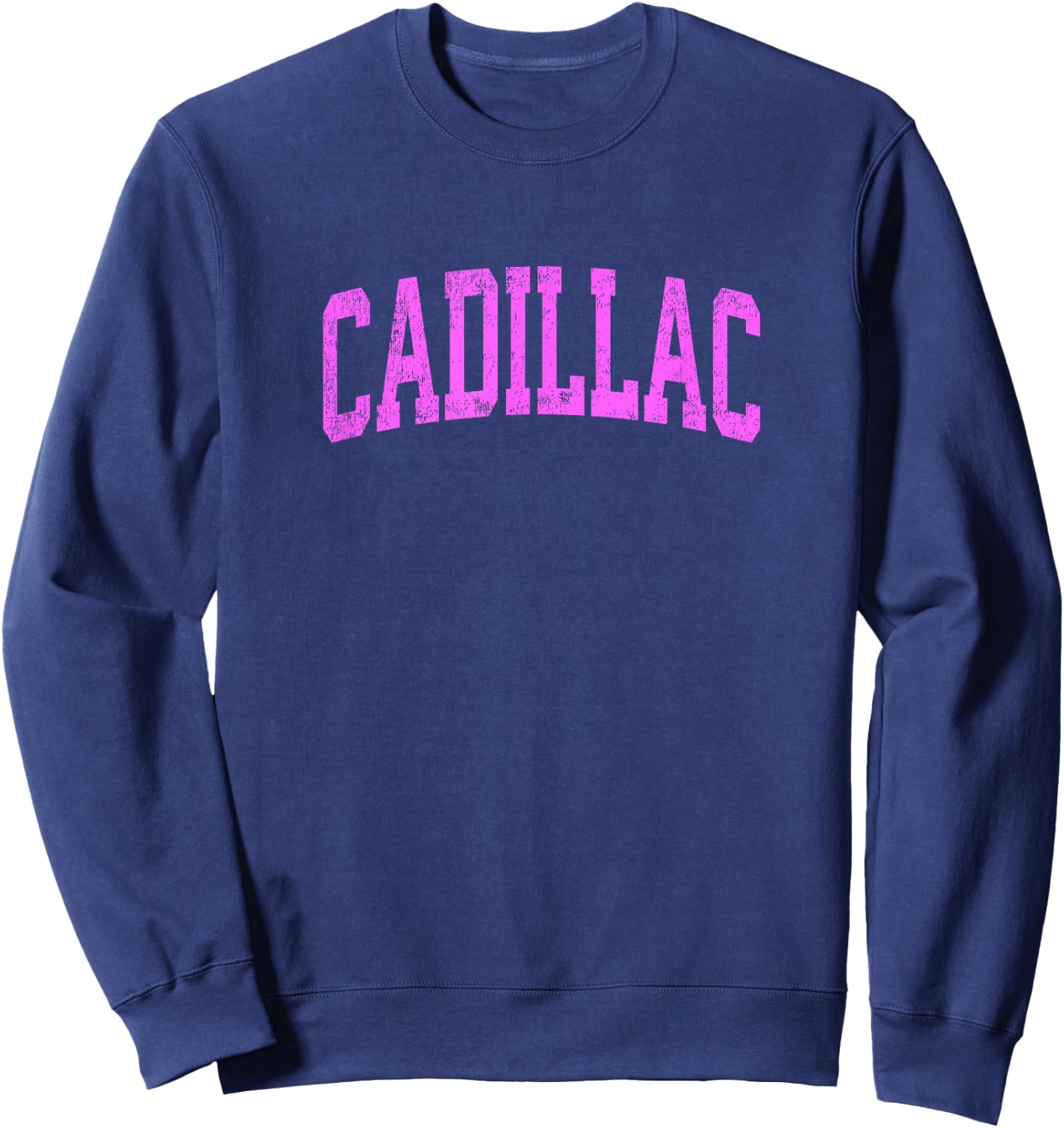 Cadillac Michigan MI Vintage Athletic Sports Pink Design Sweatshirt - Sweatshirt | Navy