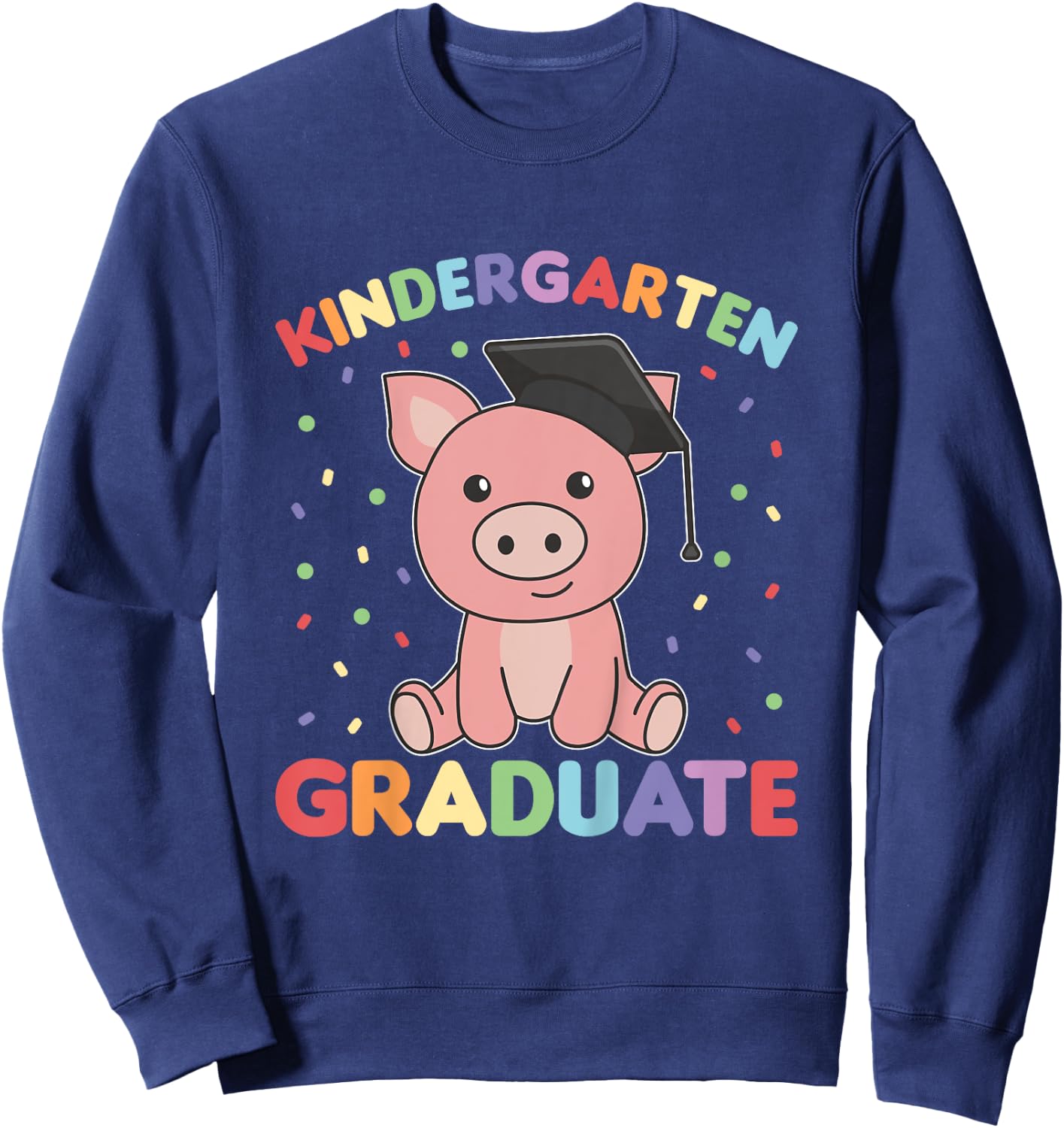 Kids Kids Kindergarten Graduate Pig Graduation Sweatshirt - Sweatshirt | Navy