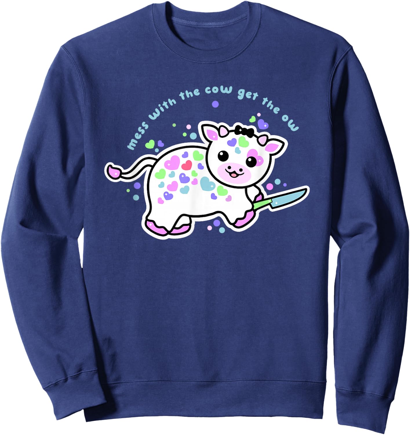 Mess With The Cow Get The Ow Cartoon Cow Sweatshirt - Sweatshirt | Navy
