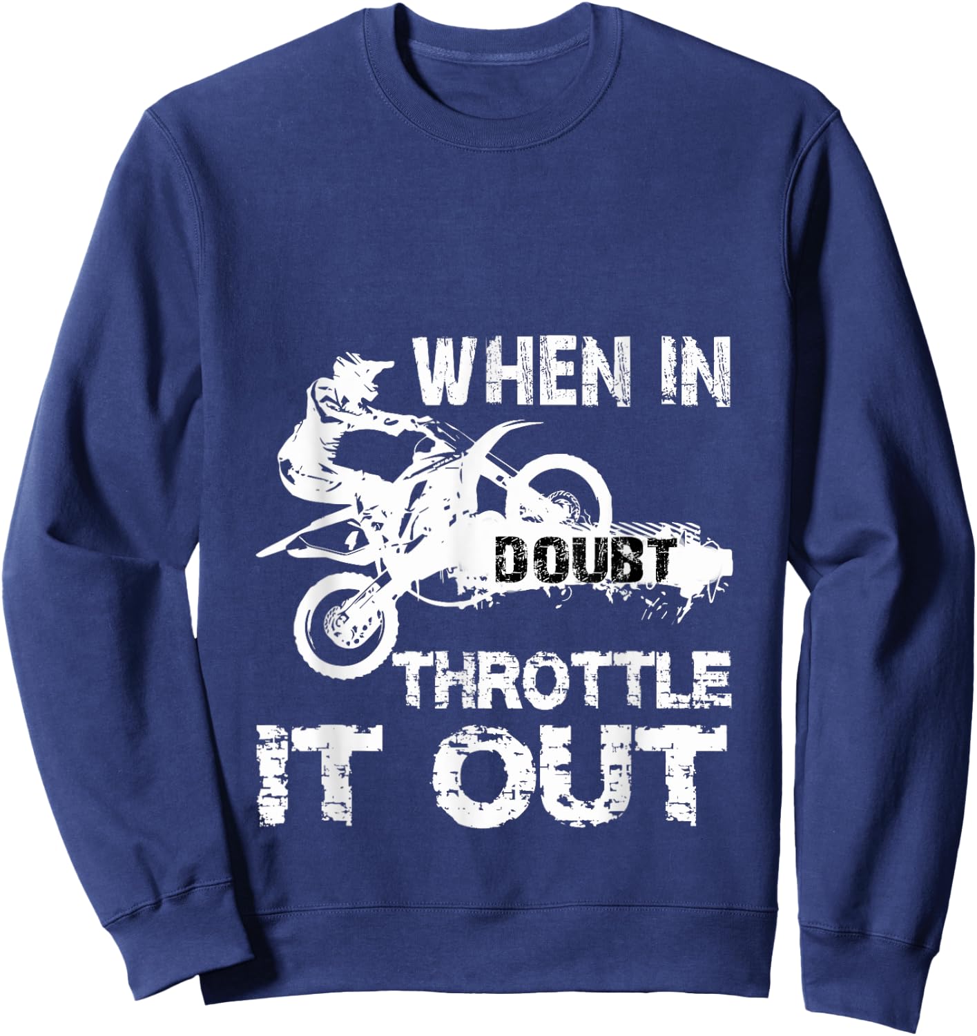 Dirt Bike MotoCross Biker Riding Motorcycle Gift Sweatshirt - Sweatshirt | Navy