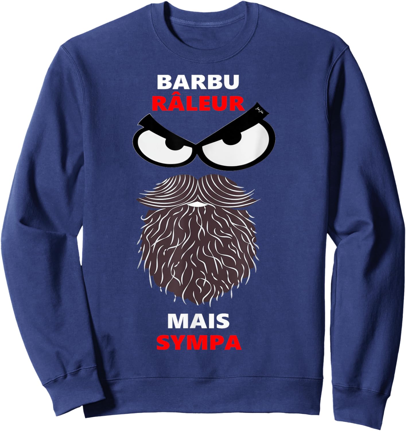 Bearded Raving Nice Beard Husband Fathers Day Gift Sweatshirt - Sweatshirt | Navy