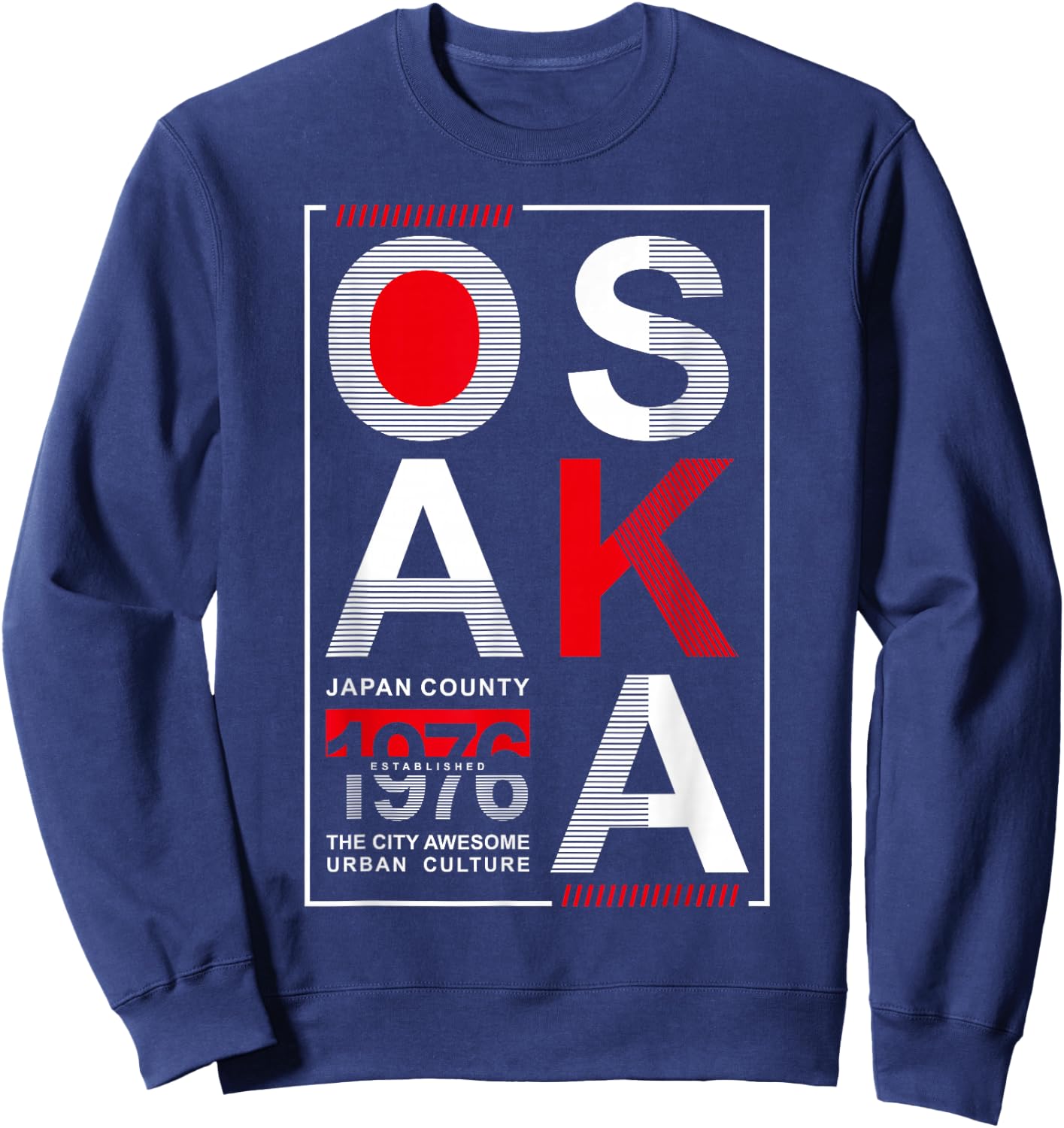 Osaka Japan County 1976 Established The City Awesome Urban , black, s Sweatshirt - Sweatshirt | Navy