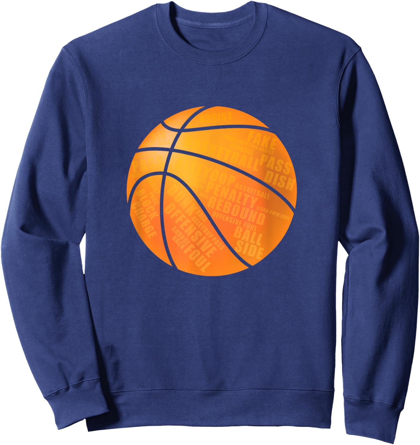 Basketball T Shirt With Basketball Terms On Them Sweatshirt - Sweatshirt | Navy