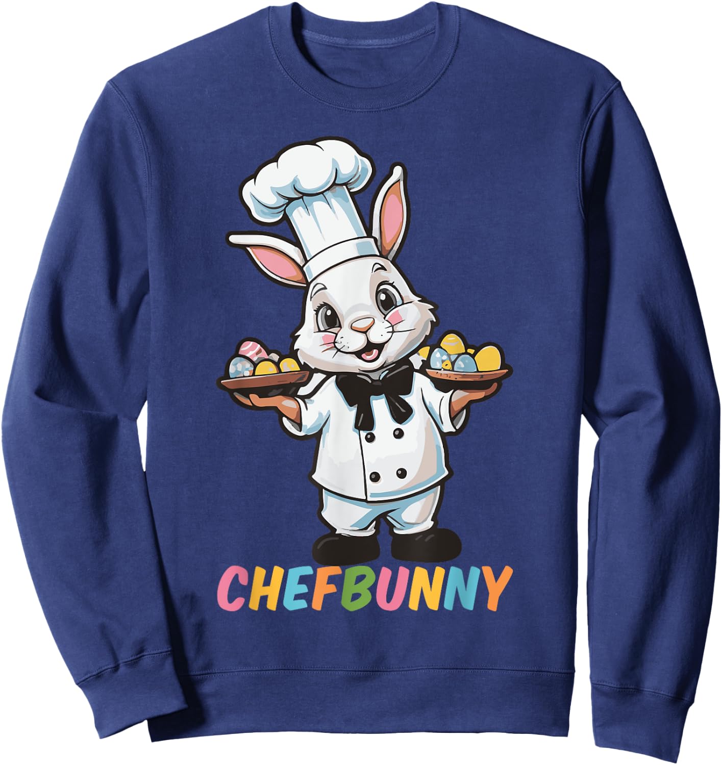 Chefbunny Cook Hare Funny Easter Day Men Women Easter Bunny Sweatshirt - Sweatshirt | Navy