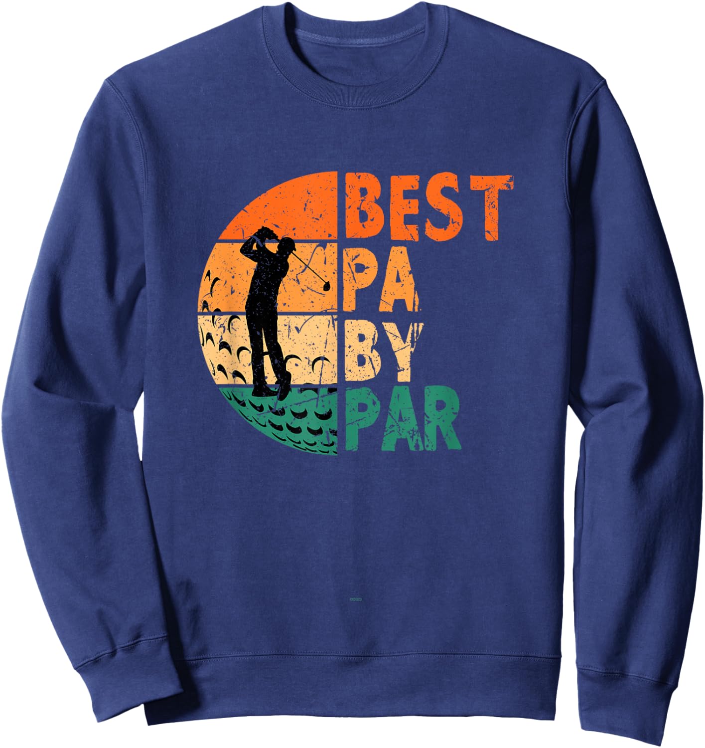 Best Pa By Par Golfing Funny Golf Golfer Sweatshirt - Sweatshirt | Navy