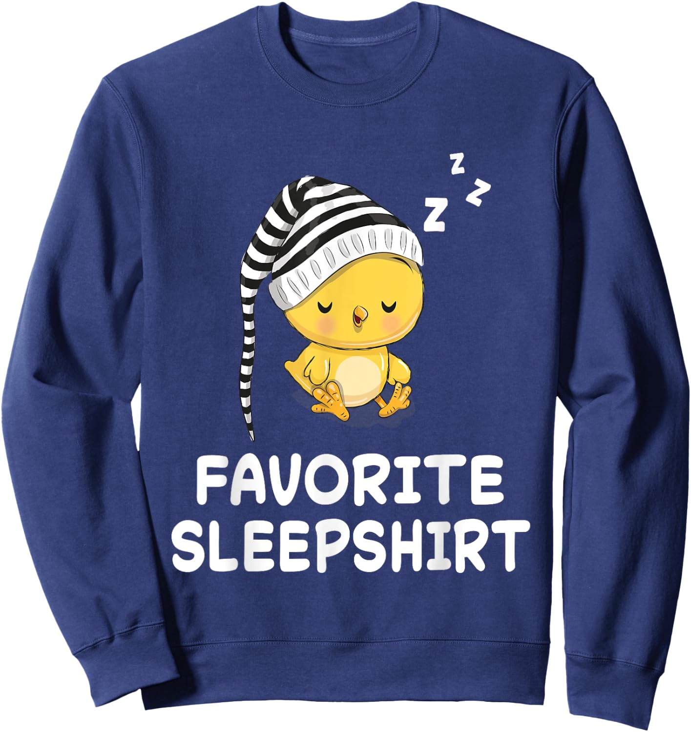 Chick Chicken Nap Sleeping Sleep Pajama Nightgown Sweatshirt - Sweatshirt | Navy