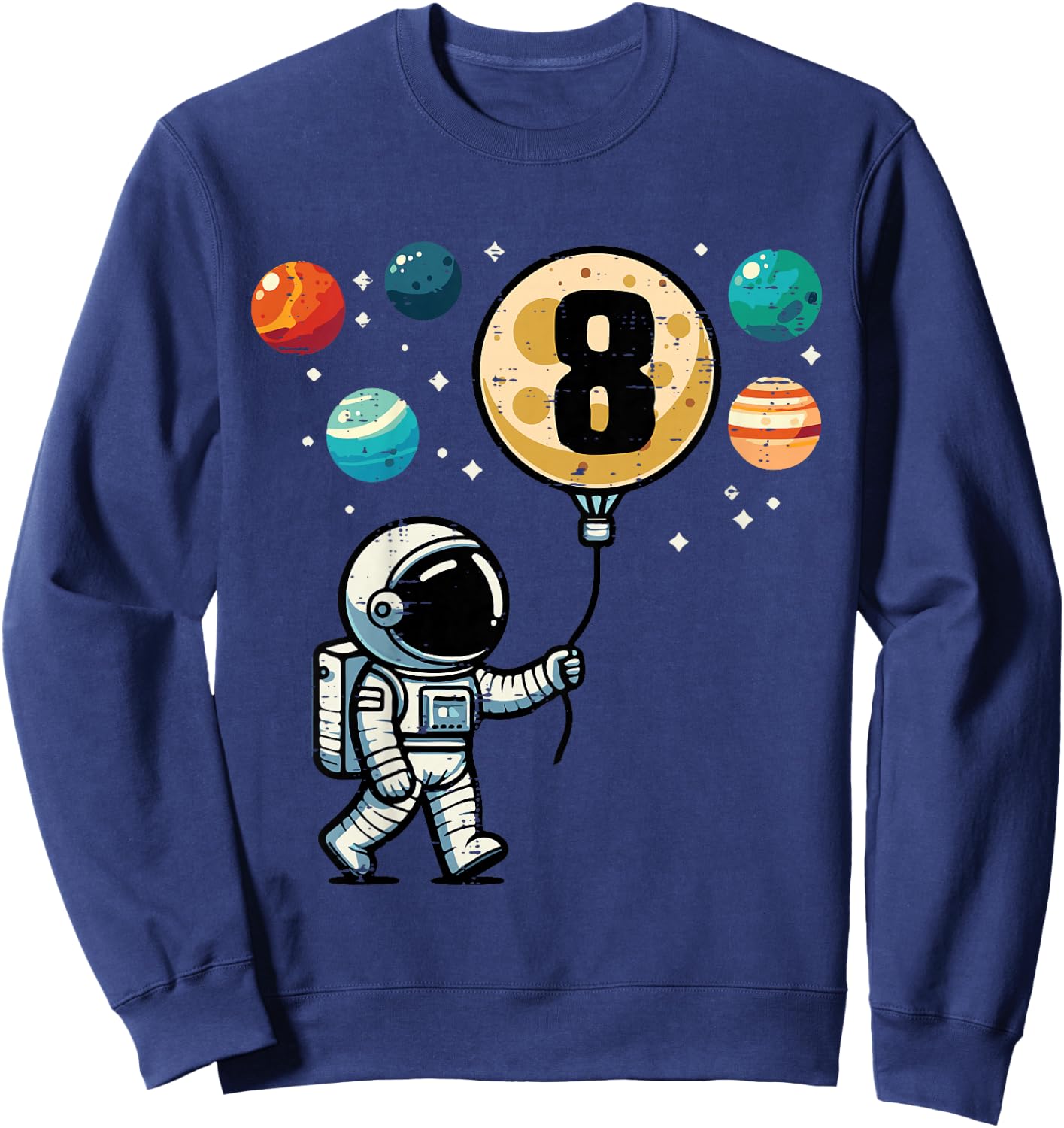 Kids 8th Birthday Astronaut Planets 8 Year Old Bday Boys Kids Sweatshirt - Sweatshirt | Navy