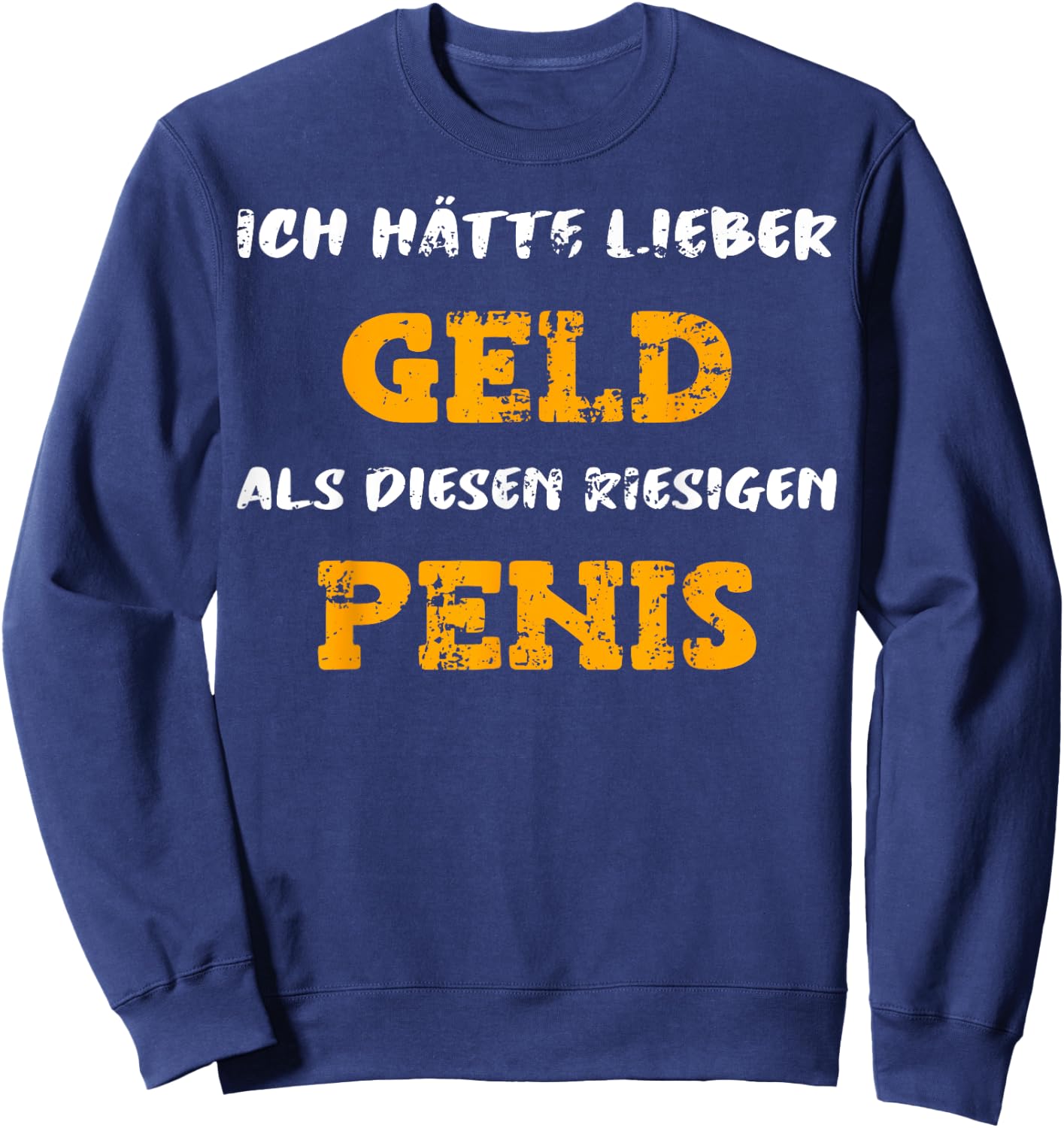Fruitmaker funny shirts Ich wünschte ich hätte Geld statt Riesen Penis -Erwachsene Partygänger, humorvoll Schwarz S Klassische Passform Kurzarm Sweatshirt - Sweatshirt | Navy