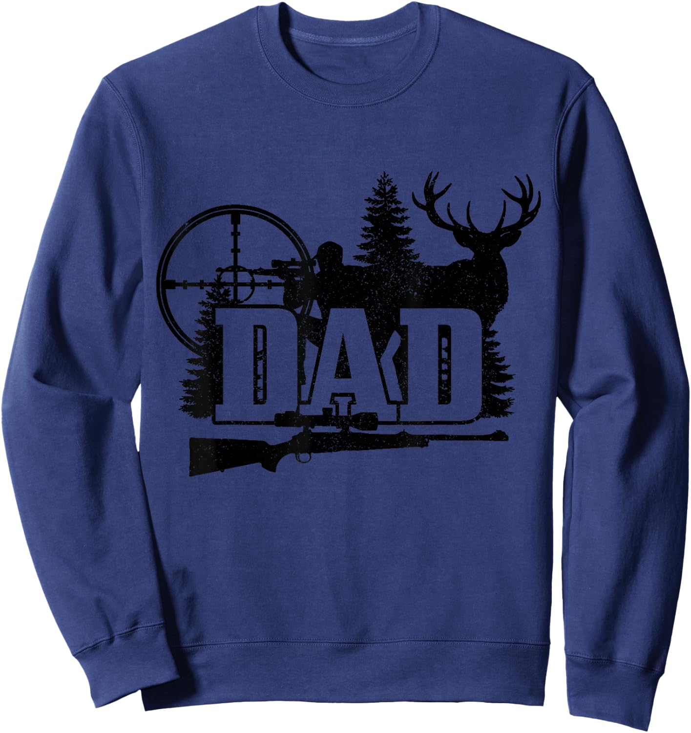 Hunting Dad Father's Day Whitetail Buck Deer Elk Hunter Sweatshirt - Sweatshirt | Navy