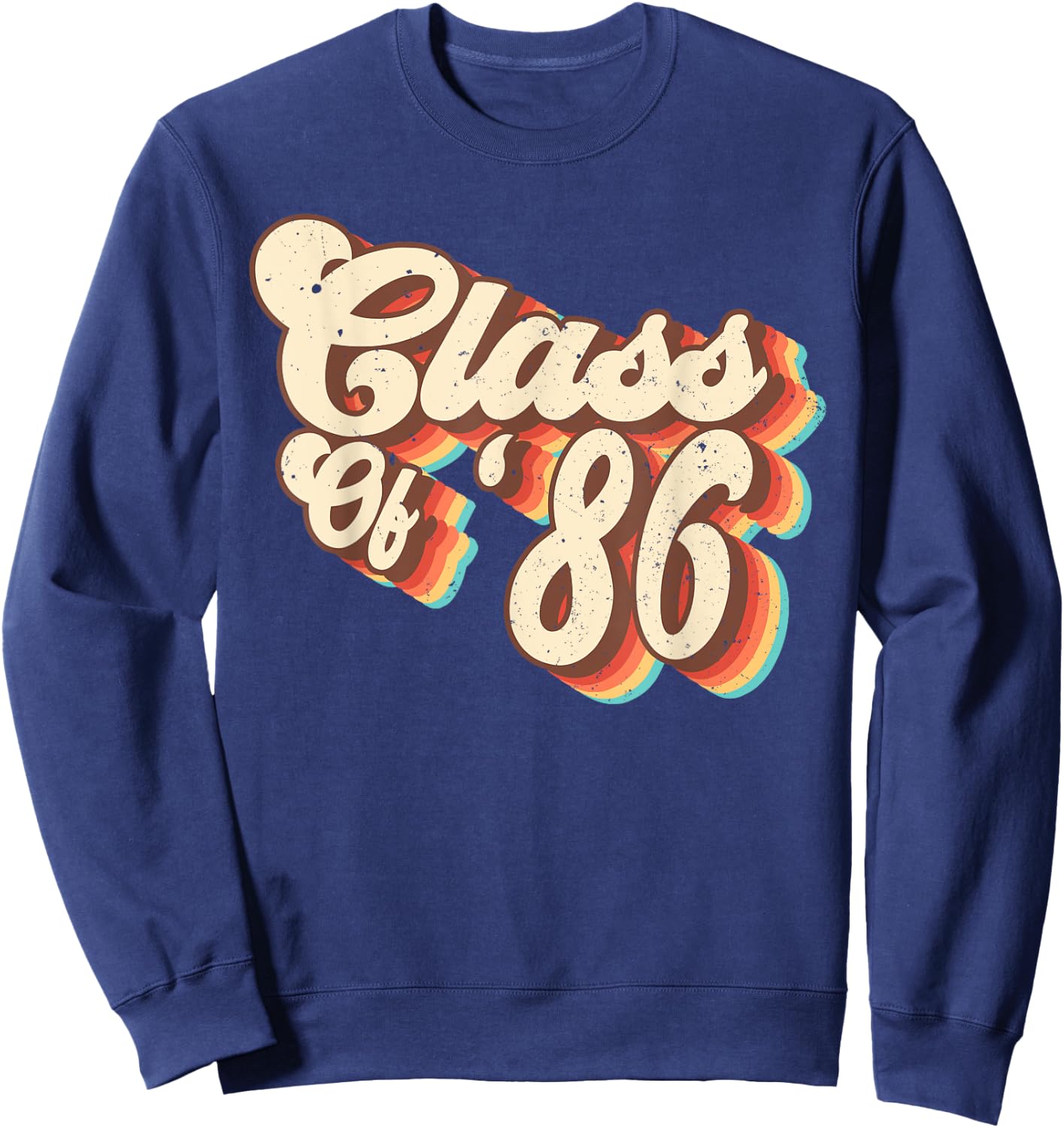 1986 Class Reunion Retro Class Of 86 High School Graduation Sweatshirt - Sweatshirt | Navy