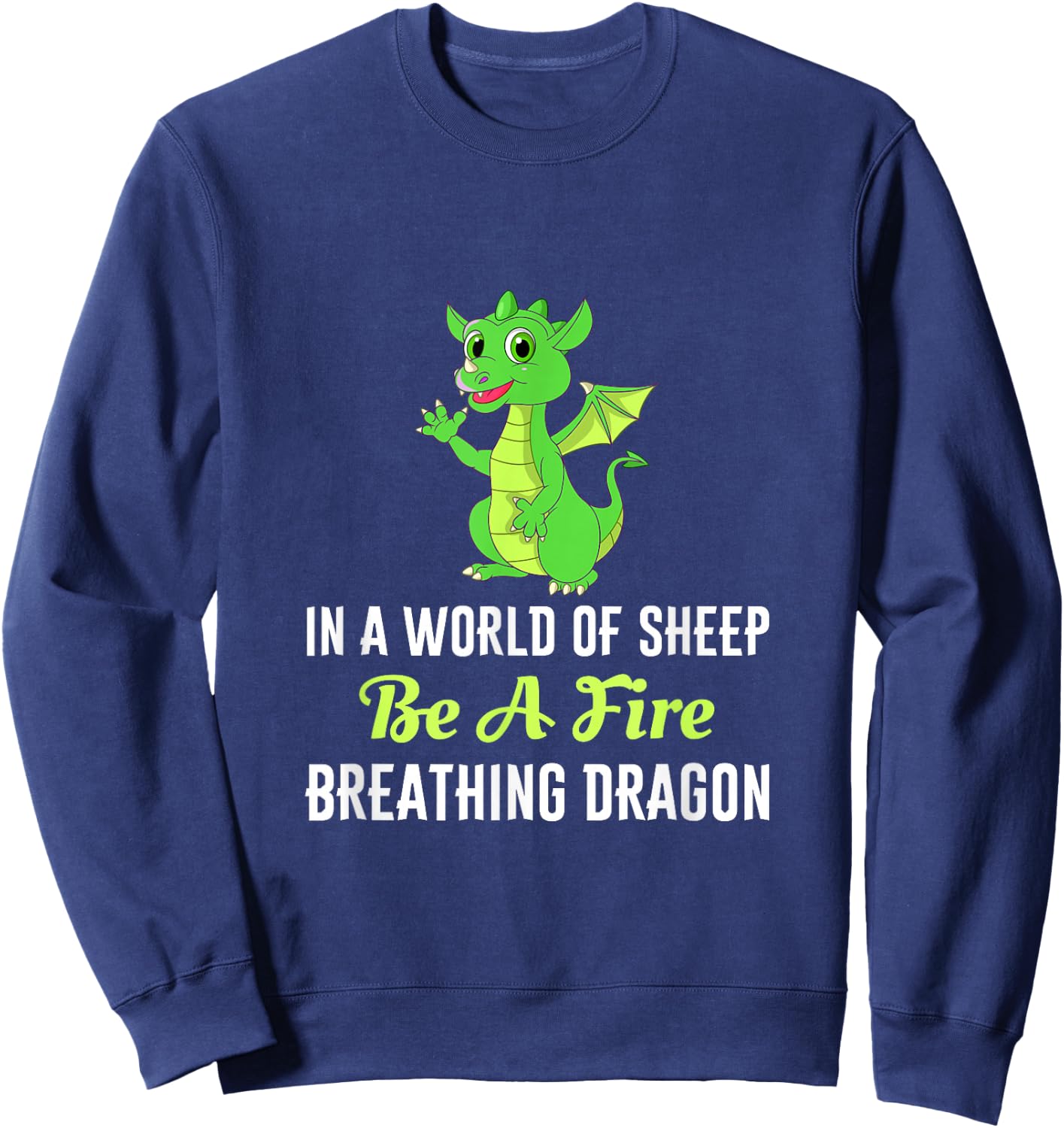 Dragons Mythical Creature Fire Breathing Dragon Sweatshirt - Sweatshirt | Navy