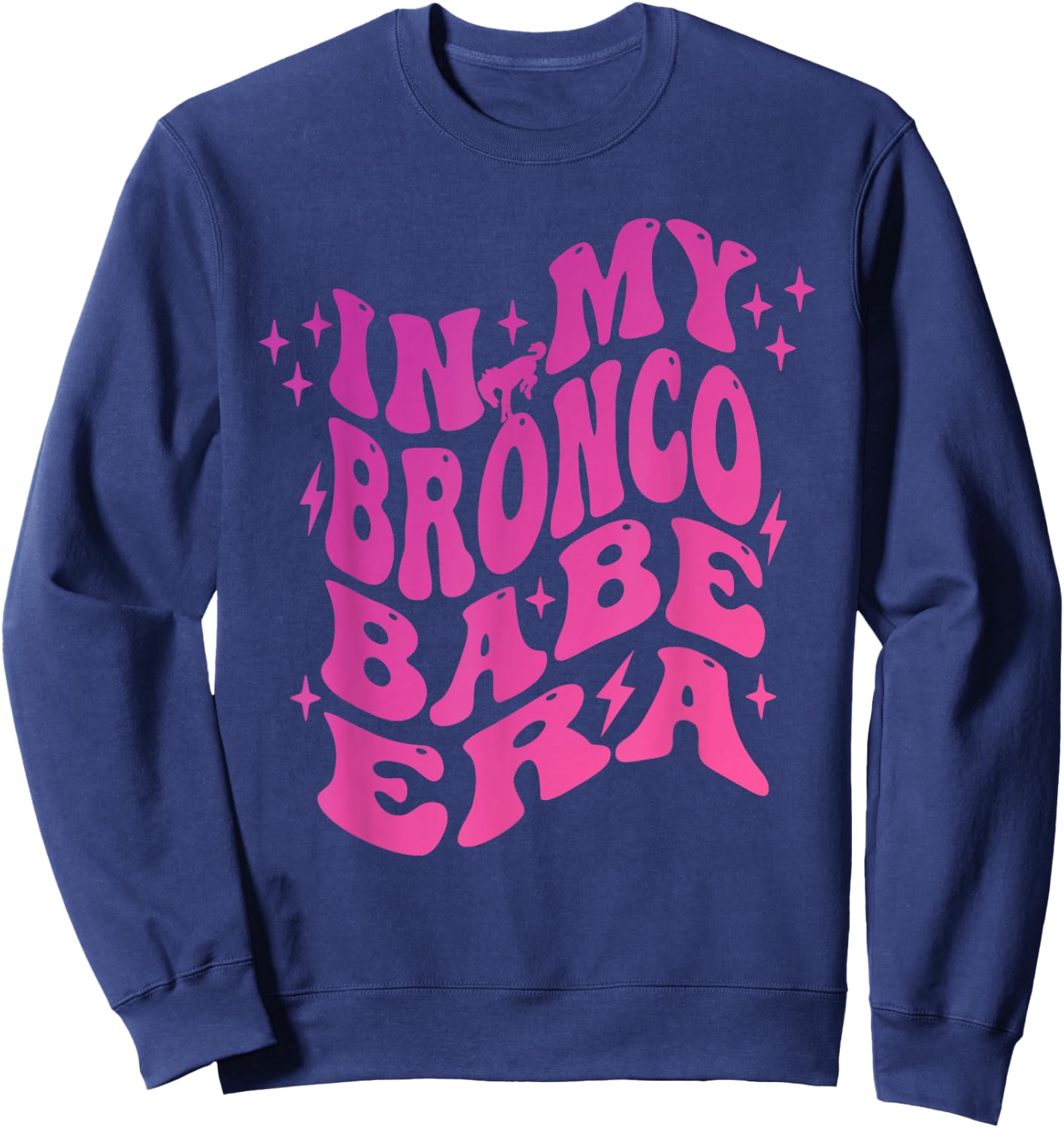 In My Bronco Babe Era Vintage Cowgirl Sweatshirt - Sweatshirt | Navy