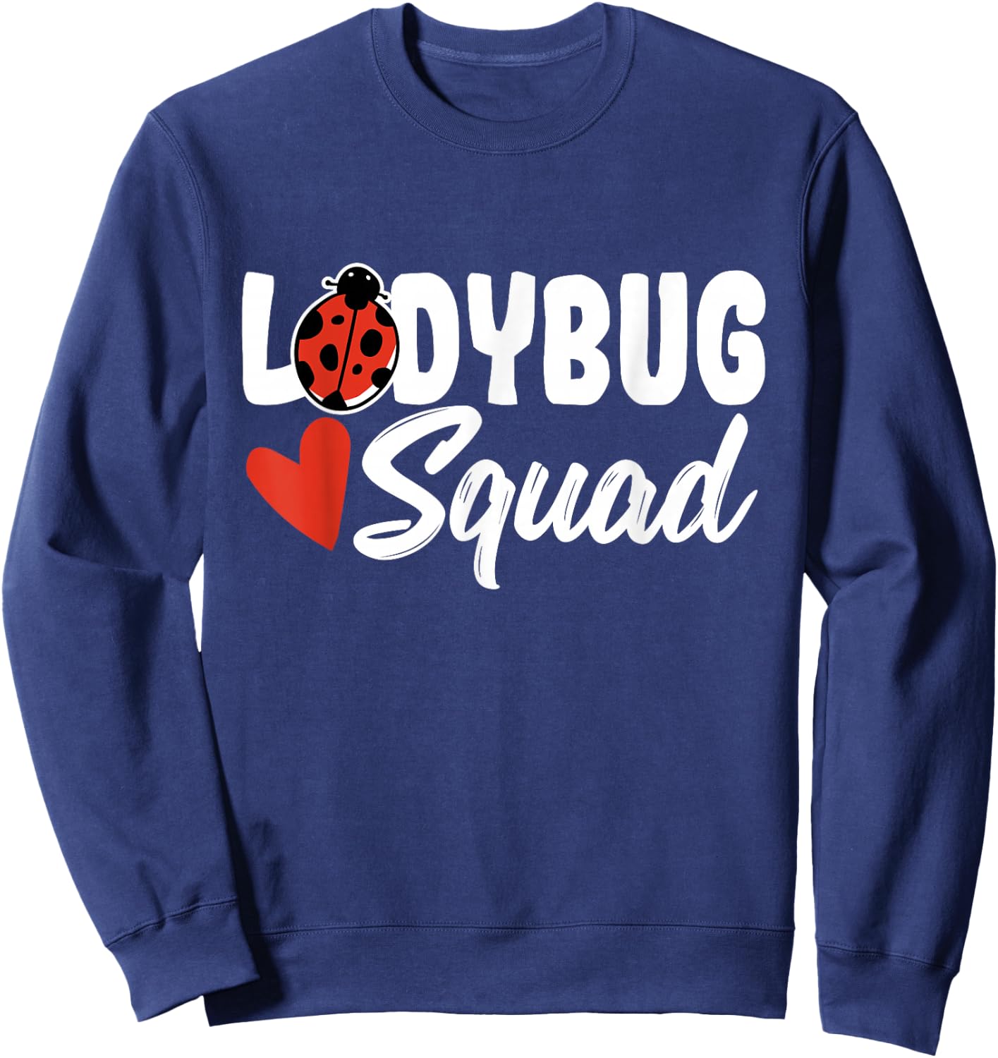 Ladybug Costume Women Kids Ladybug Squad Sweatshirt - Sweatshirt | Navy