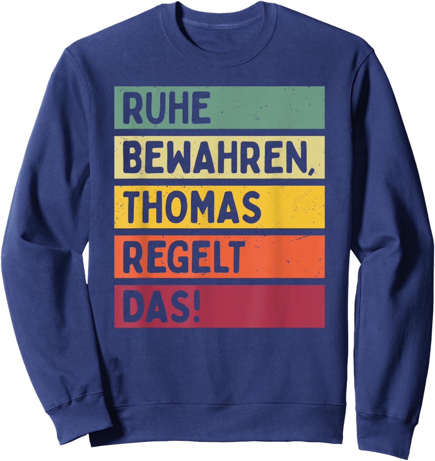 with German Text in Retro Colours, black Sweatshirt - Sweatshirt | Navy