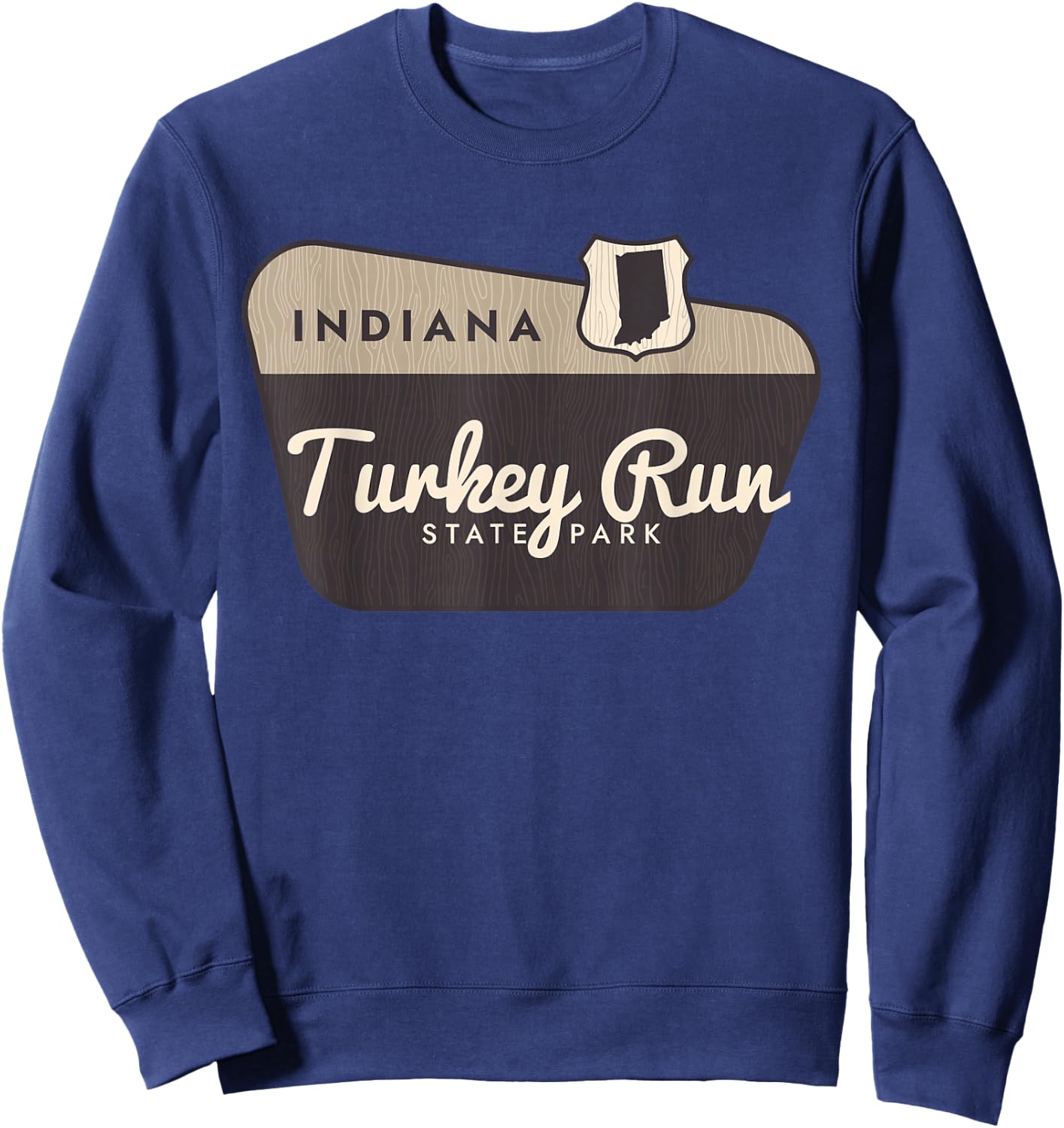 Turkey Run State Park Indiana Welcome Sign Souvenir Sweatshirt - Sweatshirt | Navy
