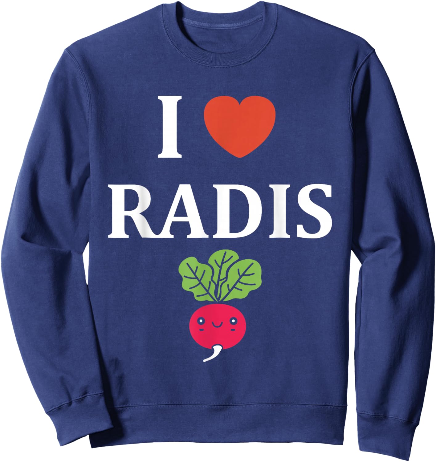 Humor Radish Vegetable minimalist simple i love Radish Sweatshirt - Sweatshirt | Navy
