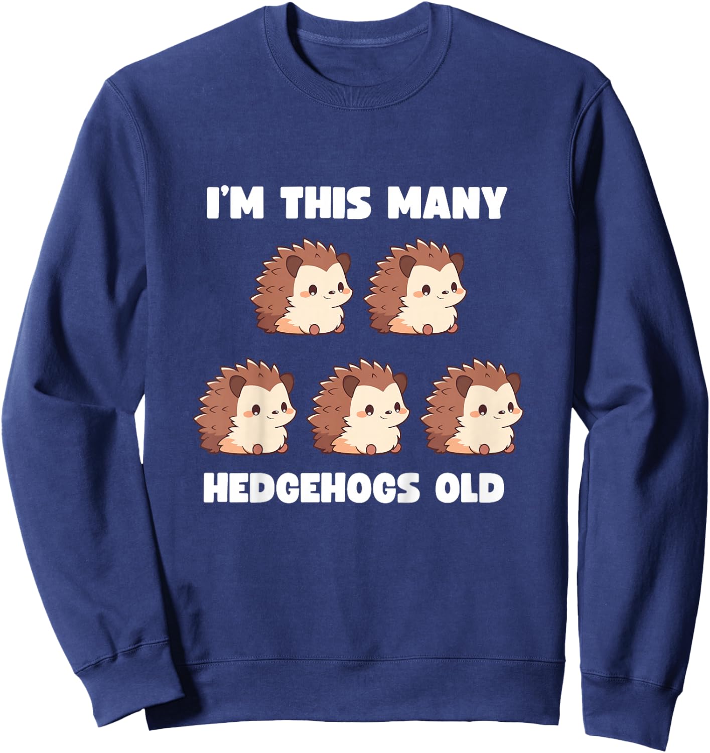 Kids I'm This Many Hedgehogs Old - Hedgehog 5th Birthday 5 Years Sweatshirt - Sweatshirt | Navy
