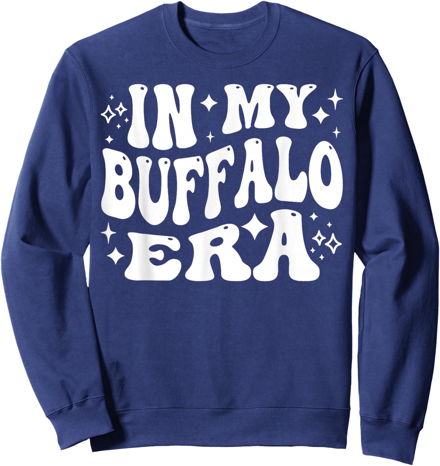 In My Buffalo Era - Funny Bison, School Mascot Sweatshirt - Sweatshirt | Navy