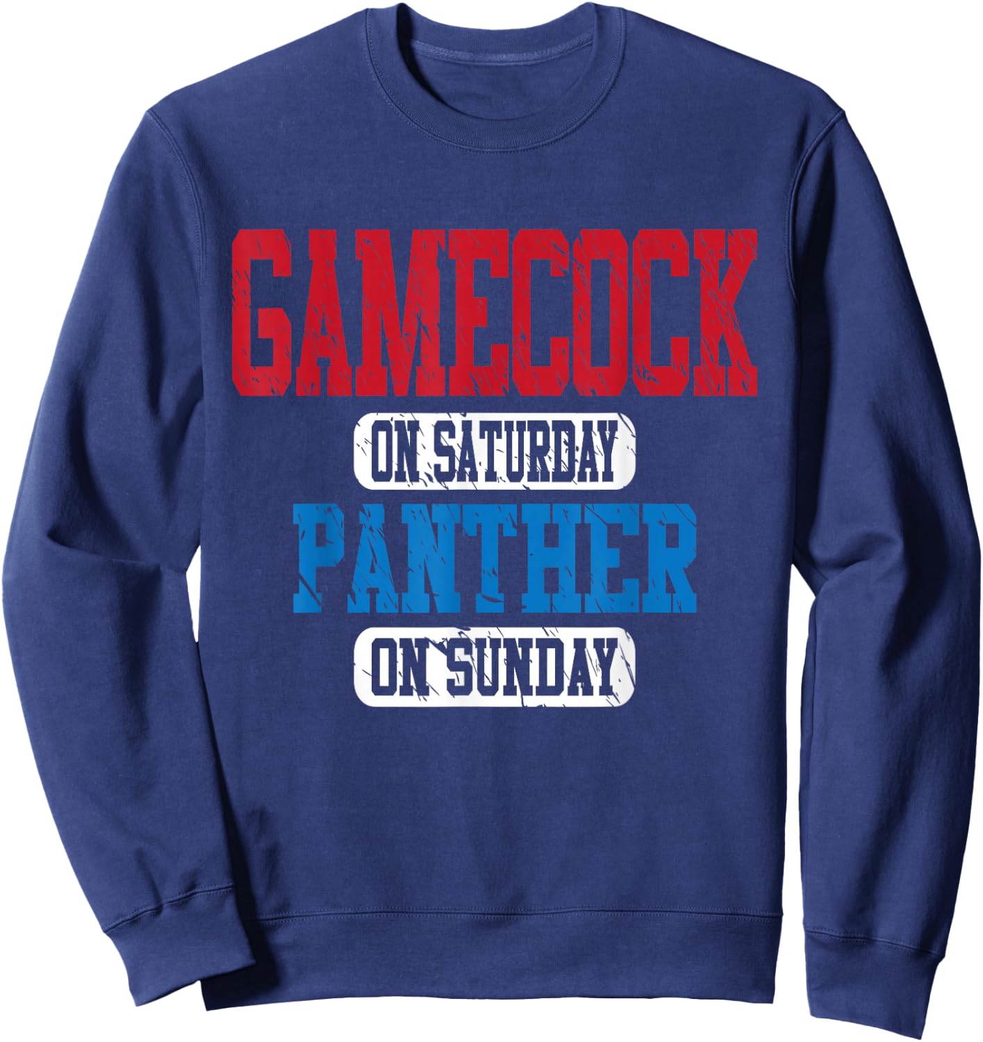 Gamecock On Saturday Panther On Sunday Motivational Vintage Sweatshirt - Sweatshirt | Navy