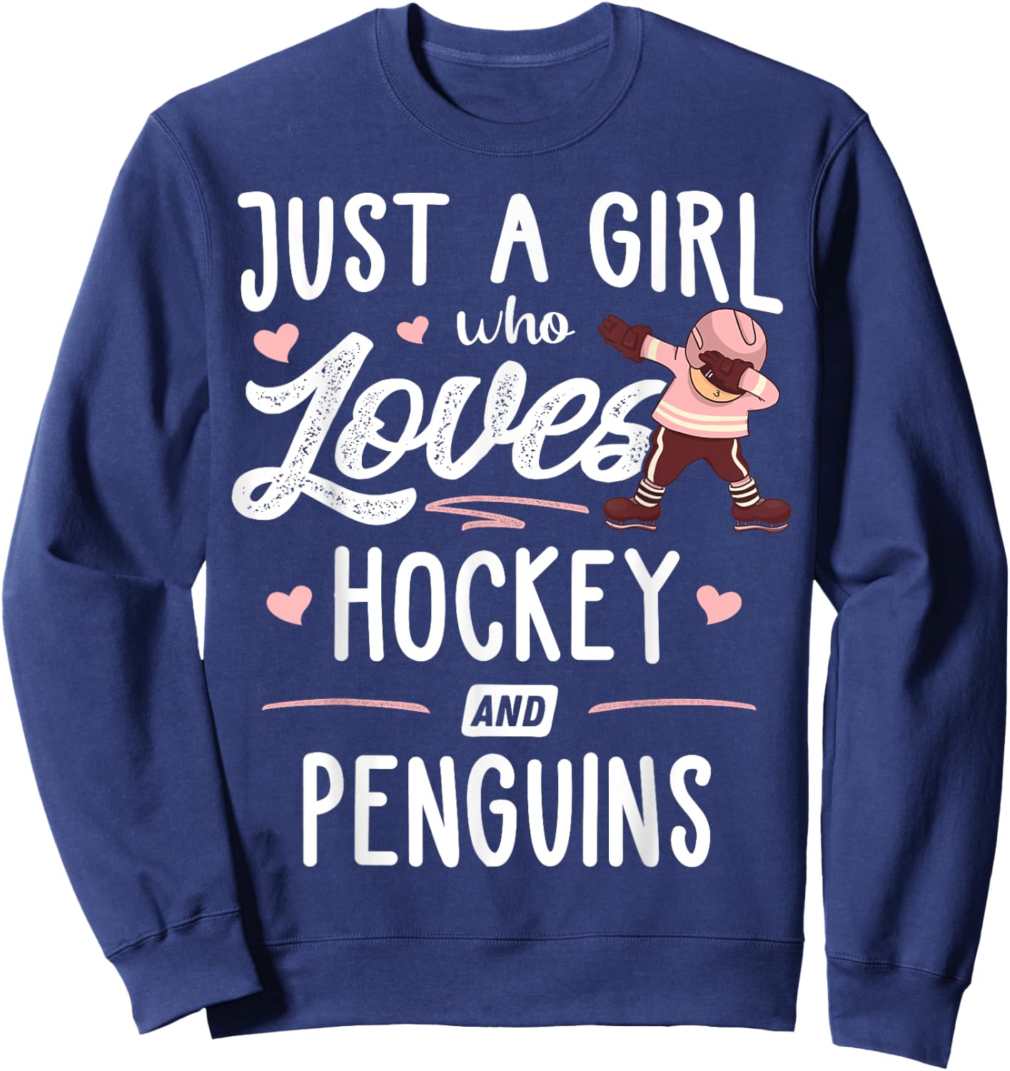 Just A Girl Who Loves Hockey And Penguins Gift Women Sweatshirt - Sweatshirt | Navy