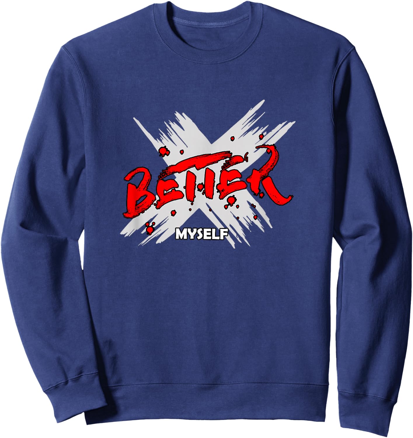 Red Color Better Myself Red Graphic Sweatshirt - Sweatshirt | Navy