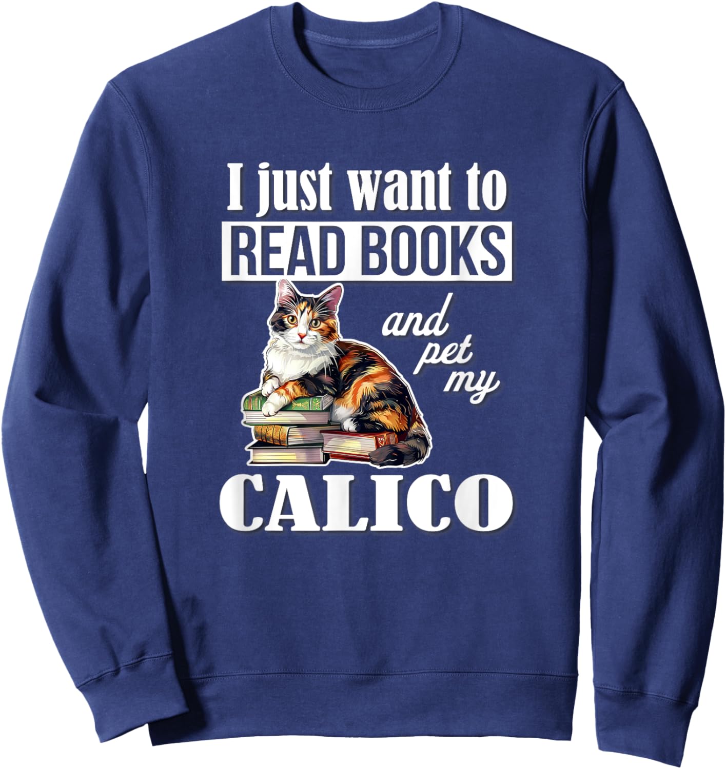 Cute Read Books Calico Cat Lover Women Girls Kids Sweatshirt - Sweatshirt | Navy