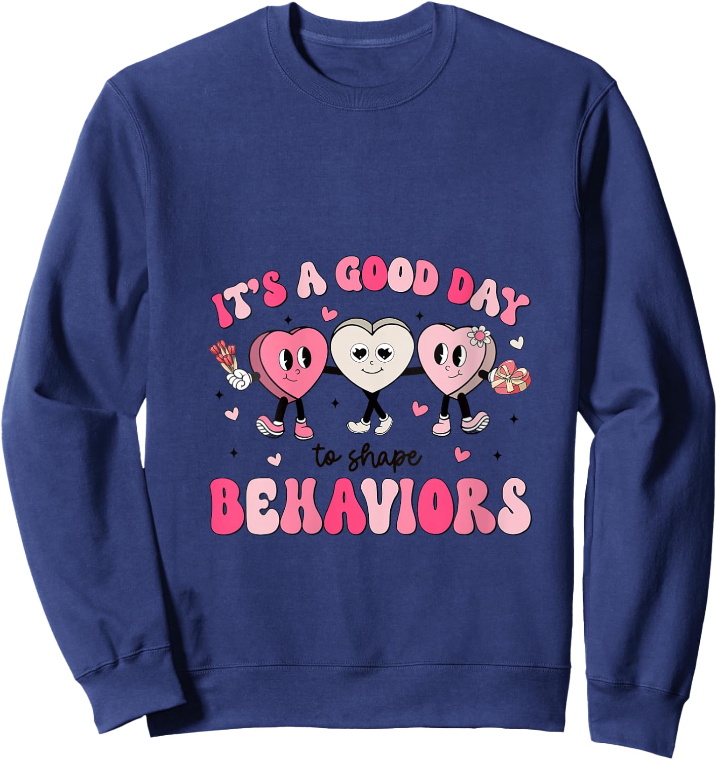 It's A Beautiful Day To Shape Behaviors Analyst Valentine V-Neck Sweatshirt - Sweatshirt | Navy