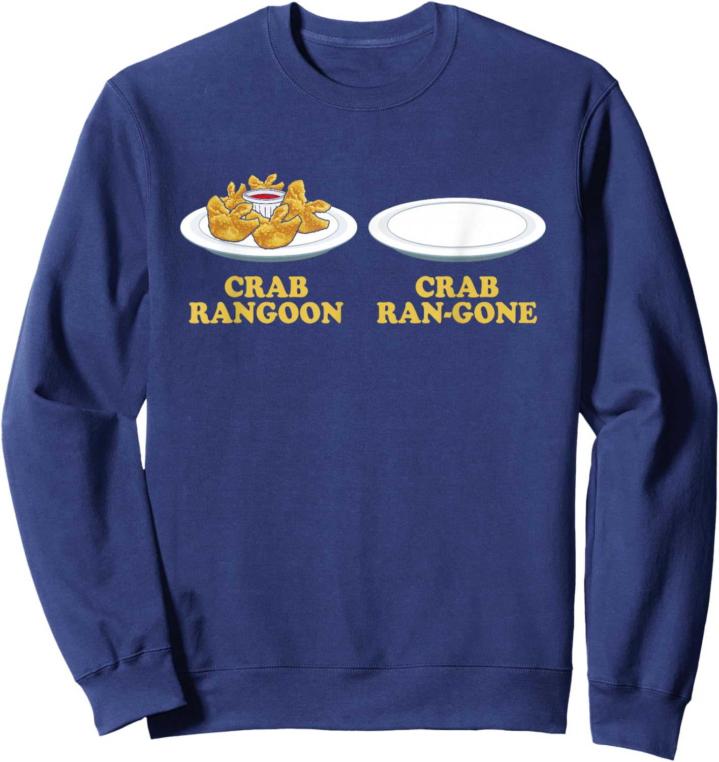 Crab Rangoon Lover Gifts Funny Crab Rangoon - -Adults, Humorous-Food-Themed, Black, Small, Short Sleeve Sweatshirt - Sweatshirt | Navy