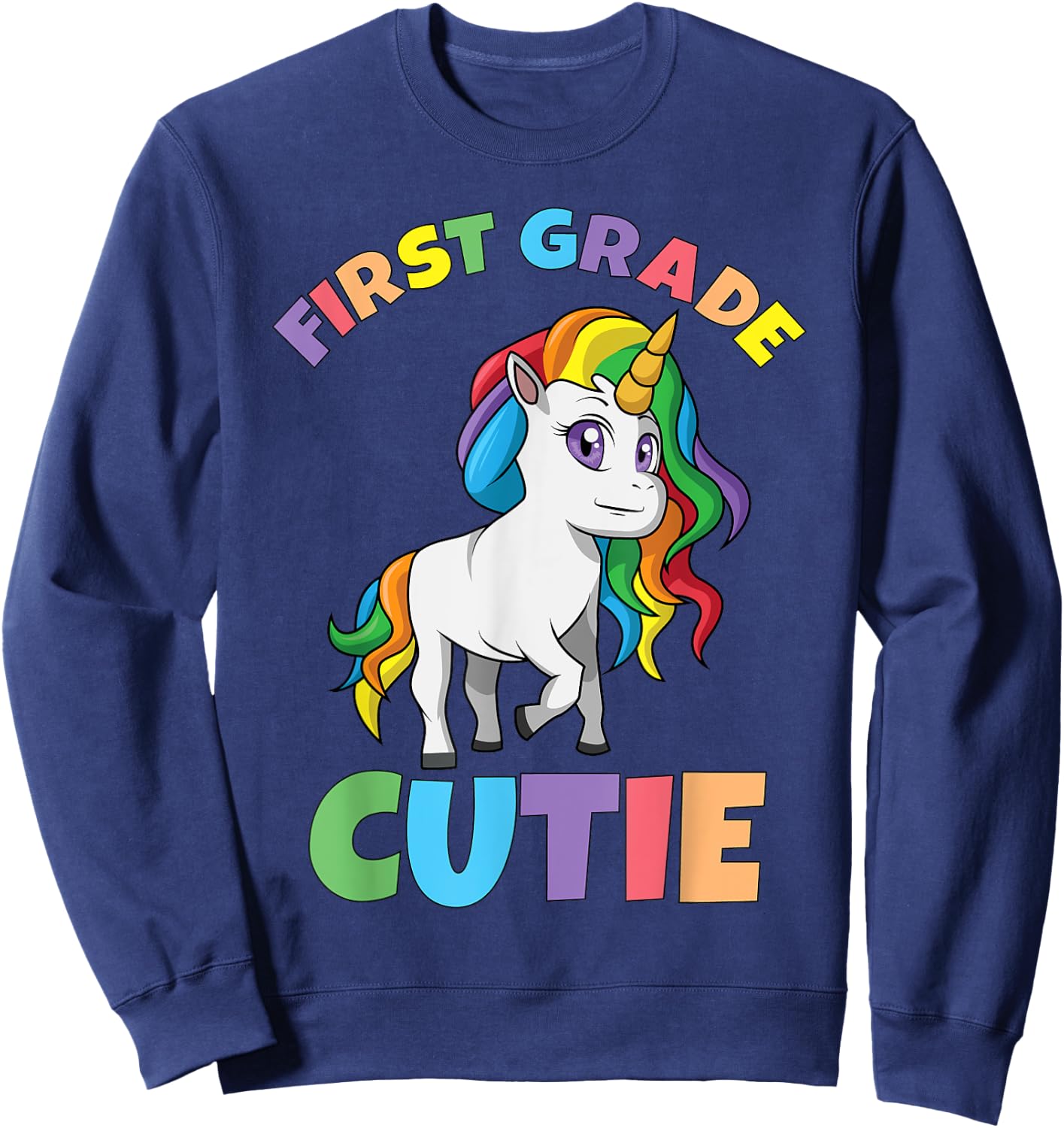 First Day of School 1st First Grade Cutie Girls Unicorn Sweatshirt - Sweatshirt | Navy