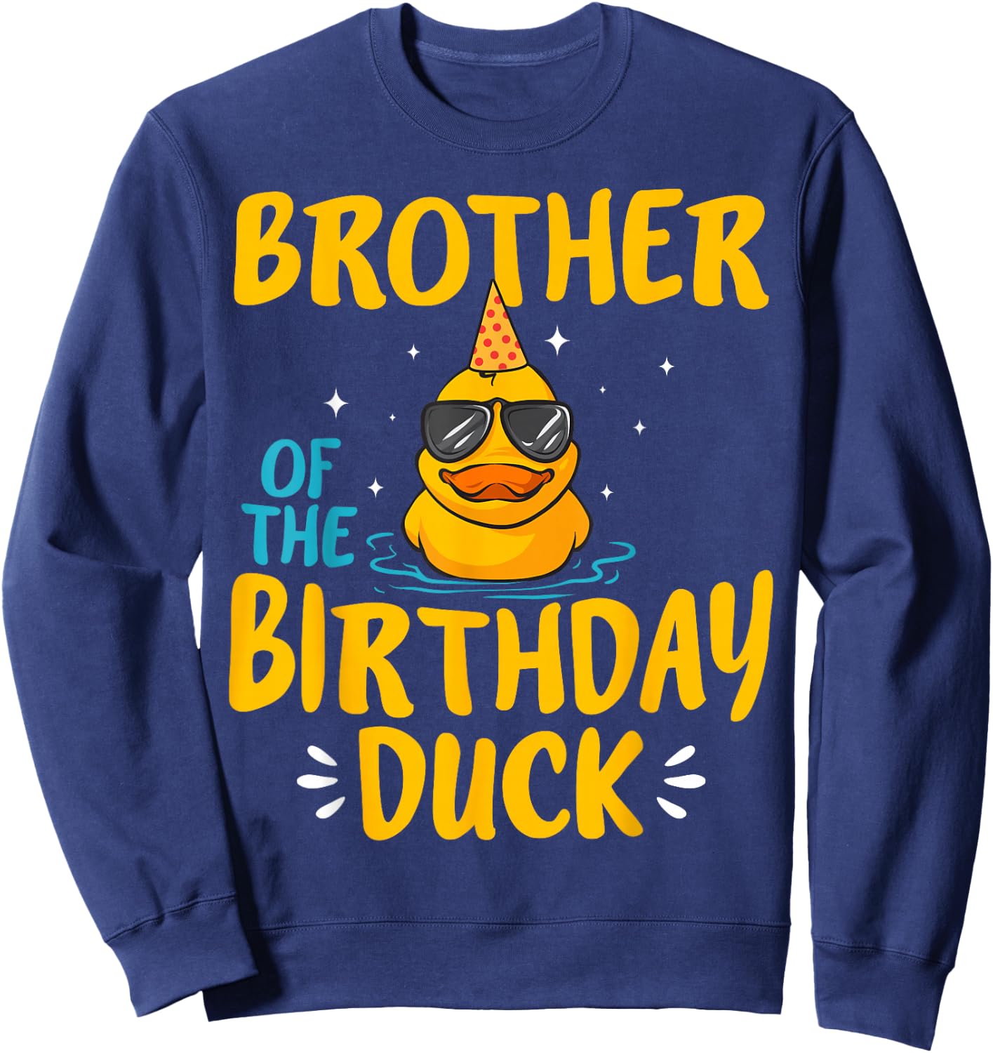 Rubber Duckies Brother Of The Birthday Duck Rubber Duck Sweatshirt - Sweatshirt | Navy