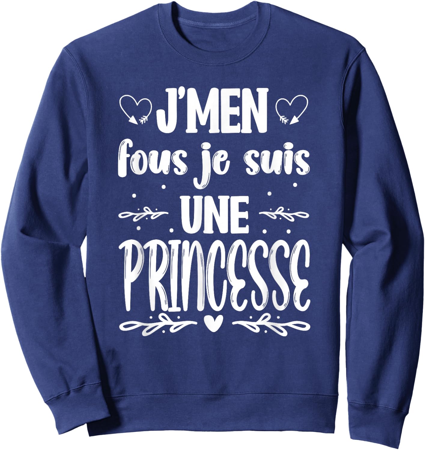 Women's Mother's Day Humour - Je suis une Princesse , Black, S Sweatshirt - Sweatshirt | Navy