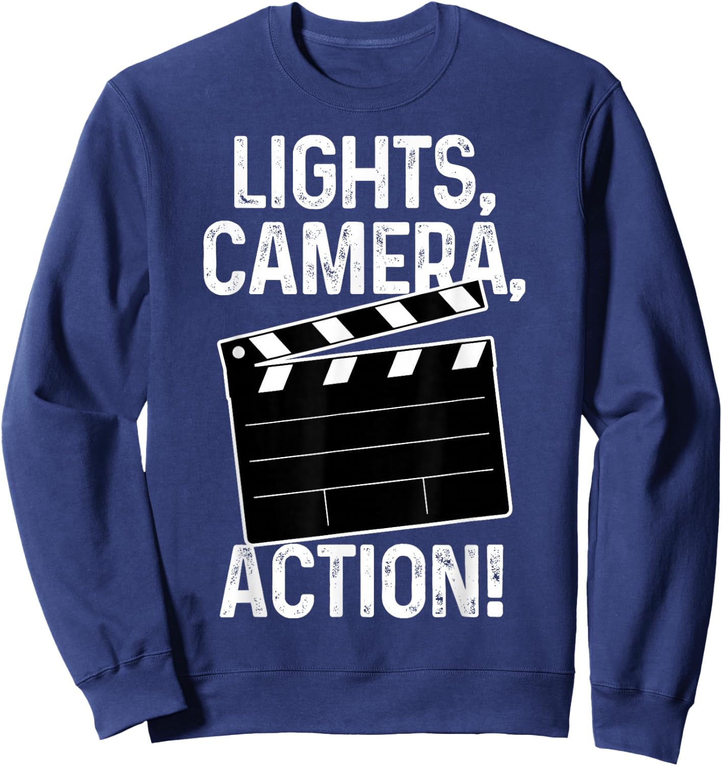 Movie Director Producer Filmmaker Film Lights Camera Action Sweatshirt - Sweatshirt | Navy