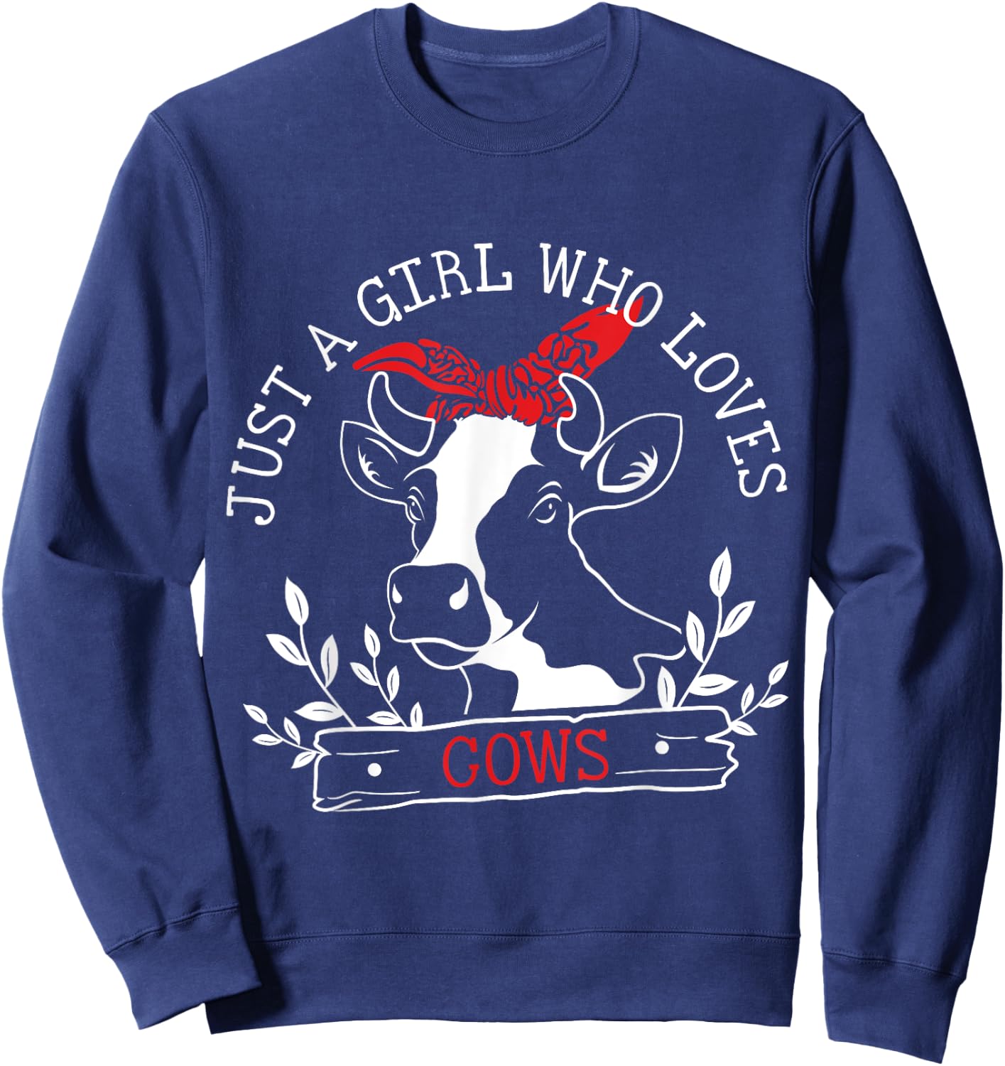 Just A Girl Who Loves Cows Sweatshirt - Sweatshirt | Navy