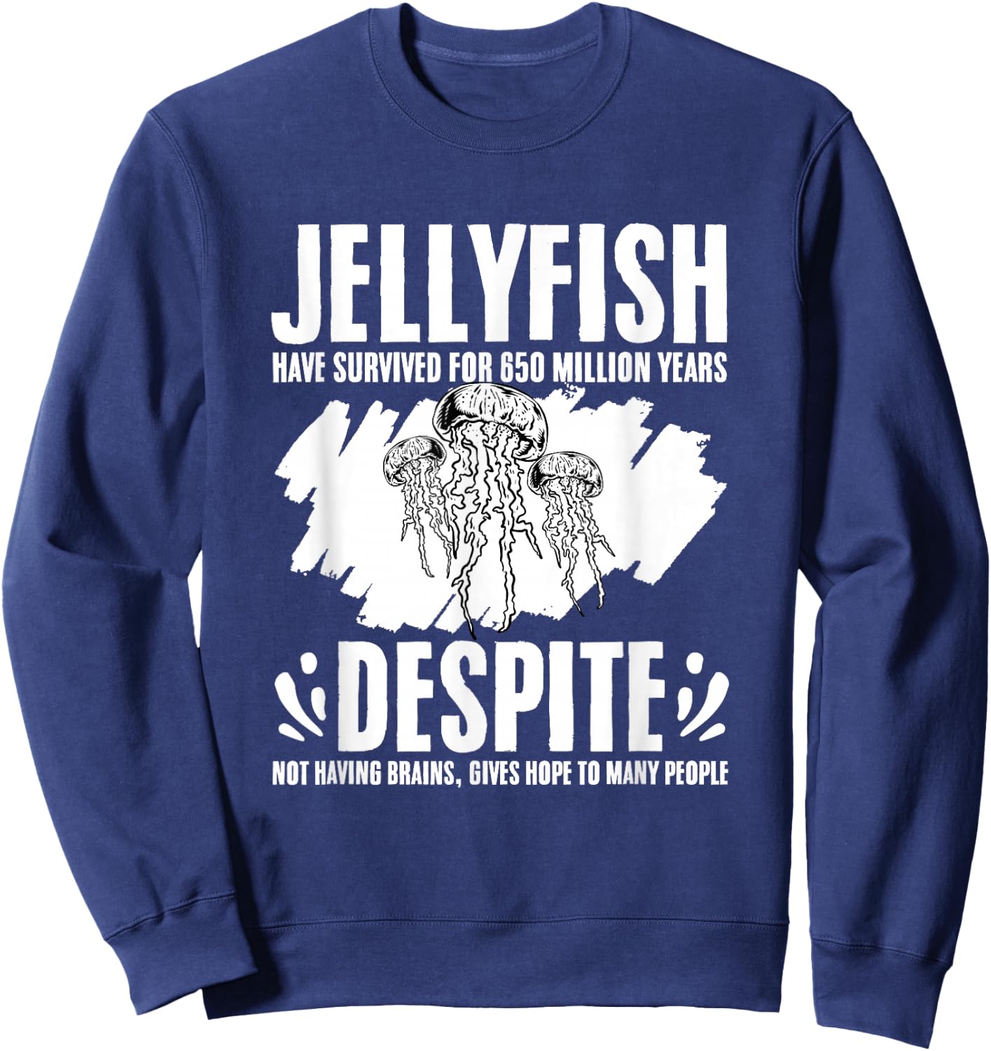 Not Having Brain Scuba Diving Jellyfish Beach Jelly Fish Sweatshirt - Sweatshirt | Navy