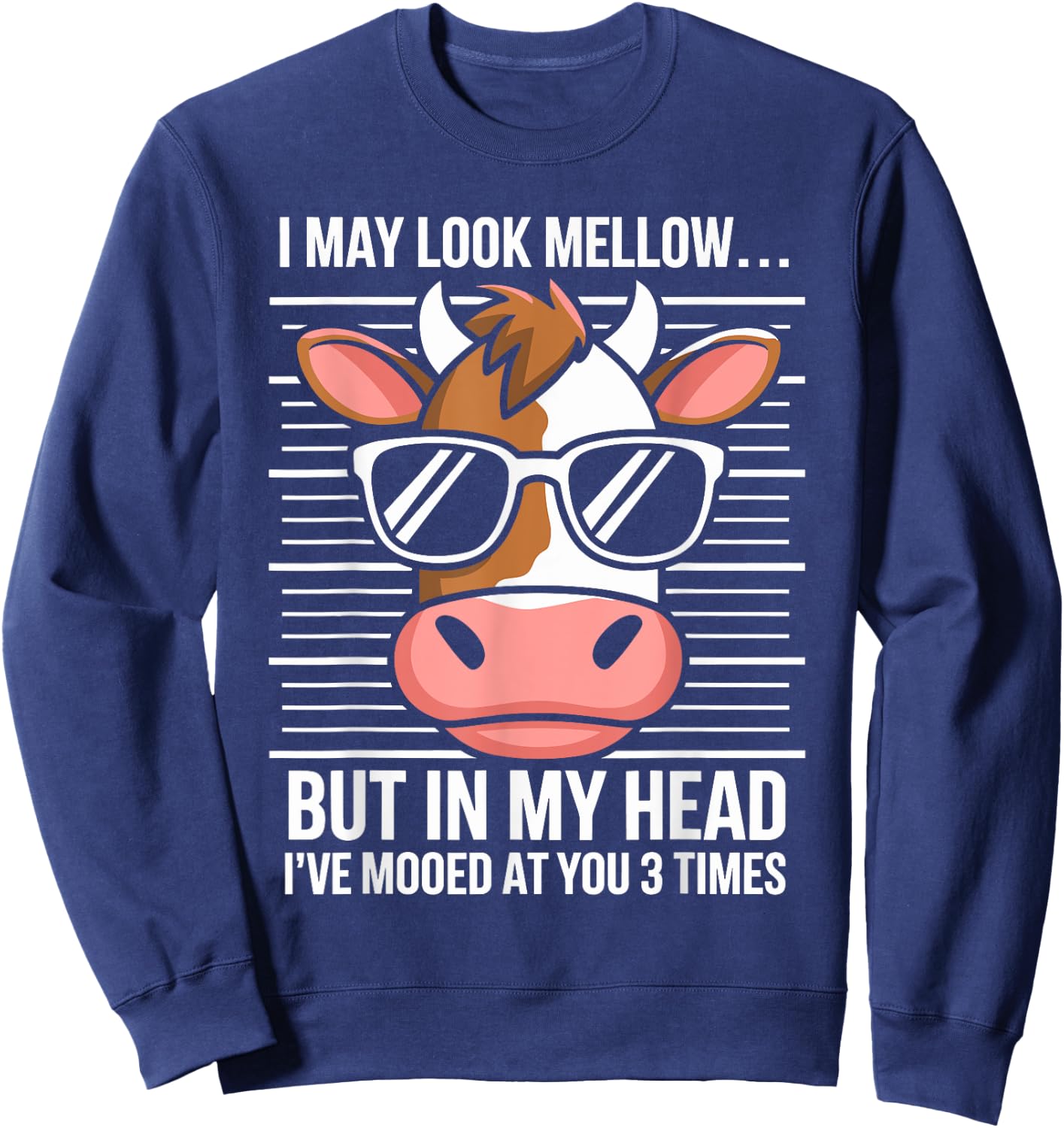 I May Look Calm but in My Head Funny Cow Sweatshirt - Sweatshirt | Navy
