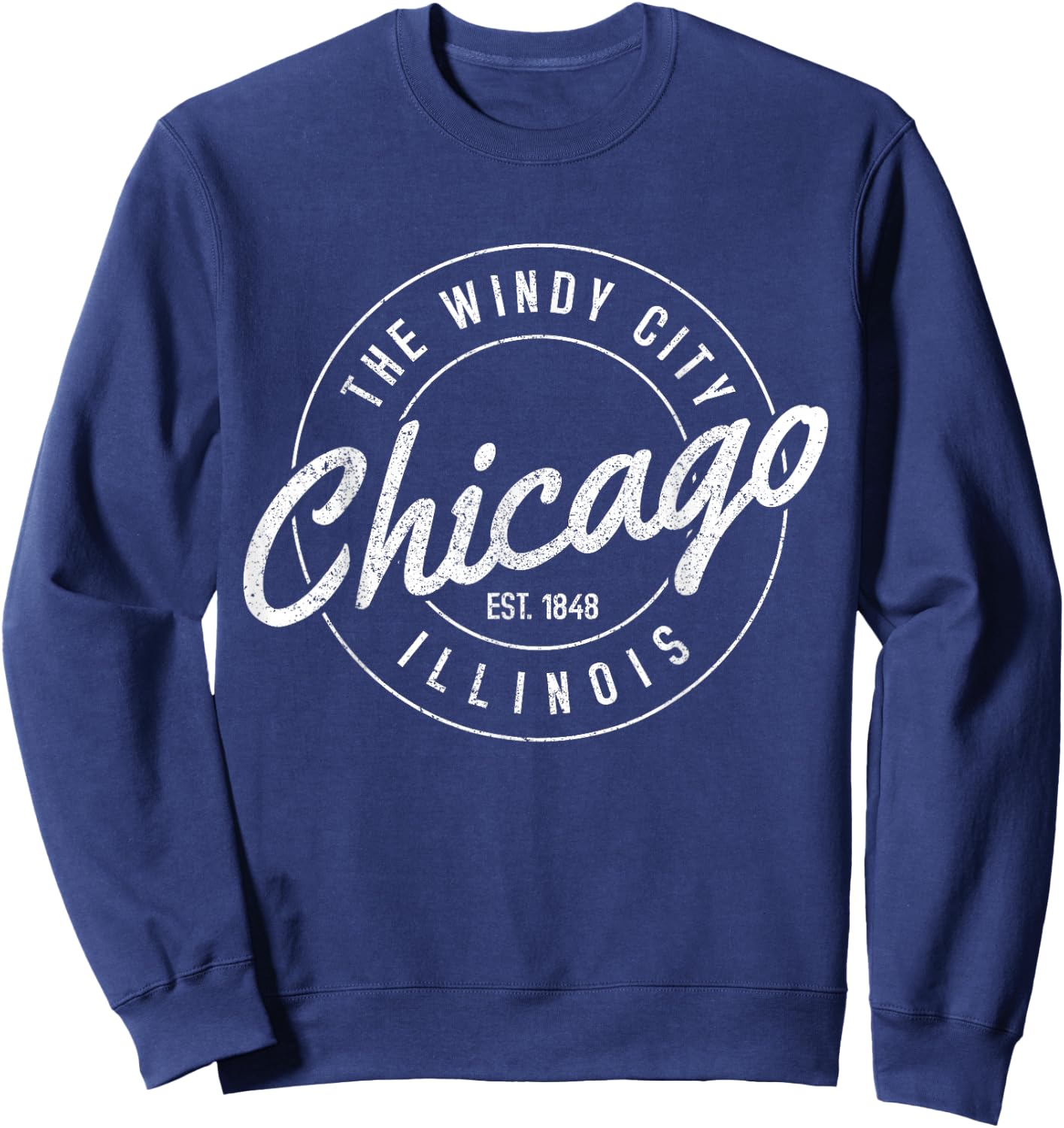Chicago Est. 1848 Illinois The Windy City Souvenir Gift Small Sweatshirt - Sweatshirt | Navy