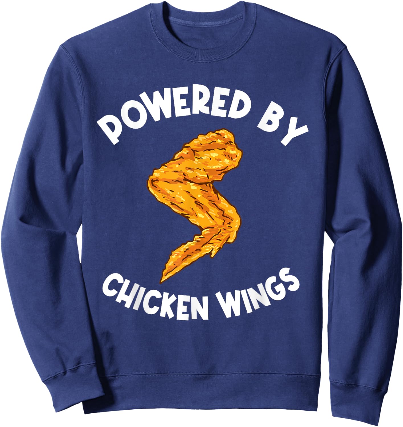 Funny Chicken Wings Apparel Fast Food Hot Wing Sweatshirt - Sweatshirt | Navy
