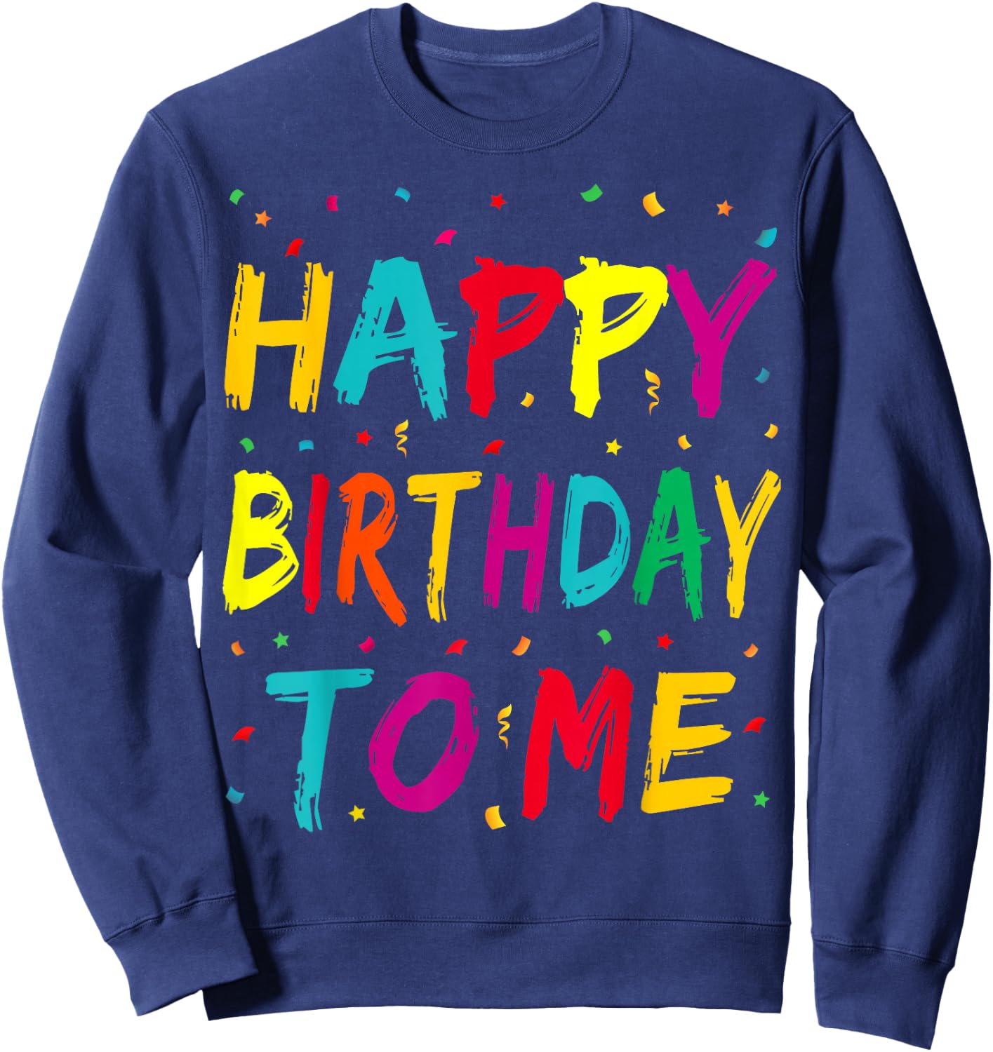 Birthday Shirt Women Men Children Boys Girls Gift , black Sweatshirt - Sweatshirt | Navy