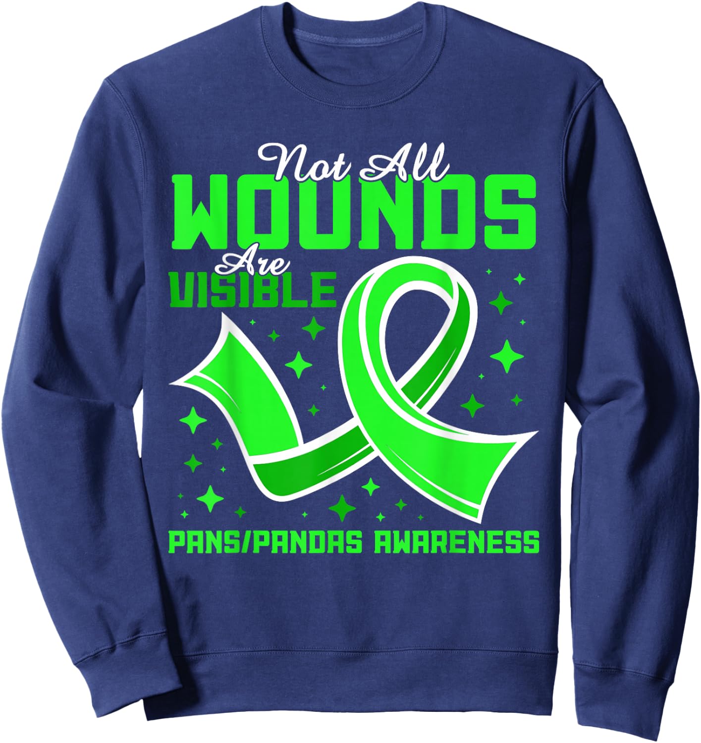 PANS-PANDAS Awareness Not All Wounds Are Visible Sweatshirt - Sweatshirt | Navy