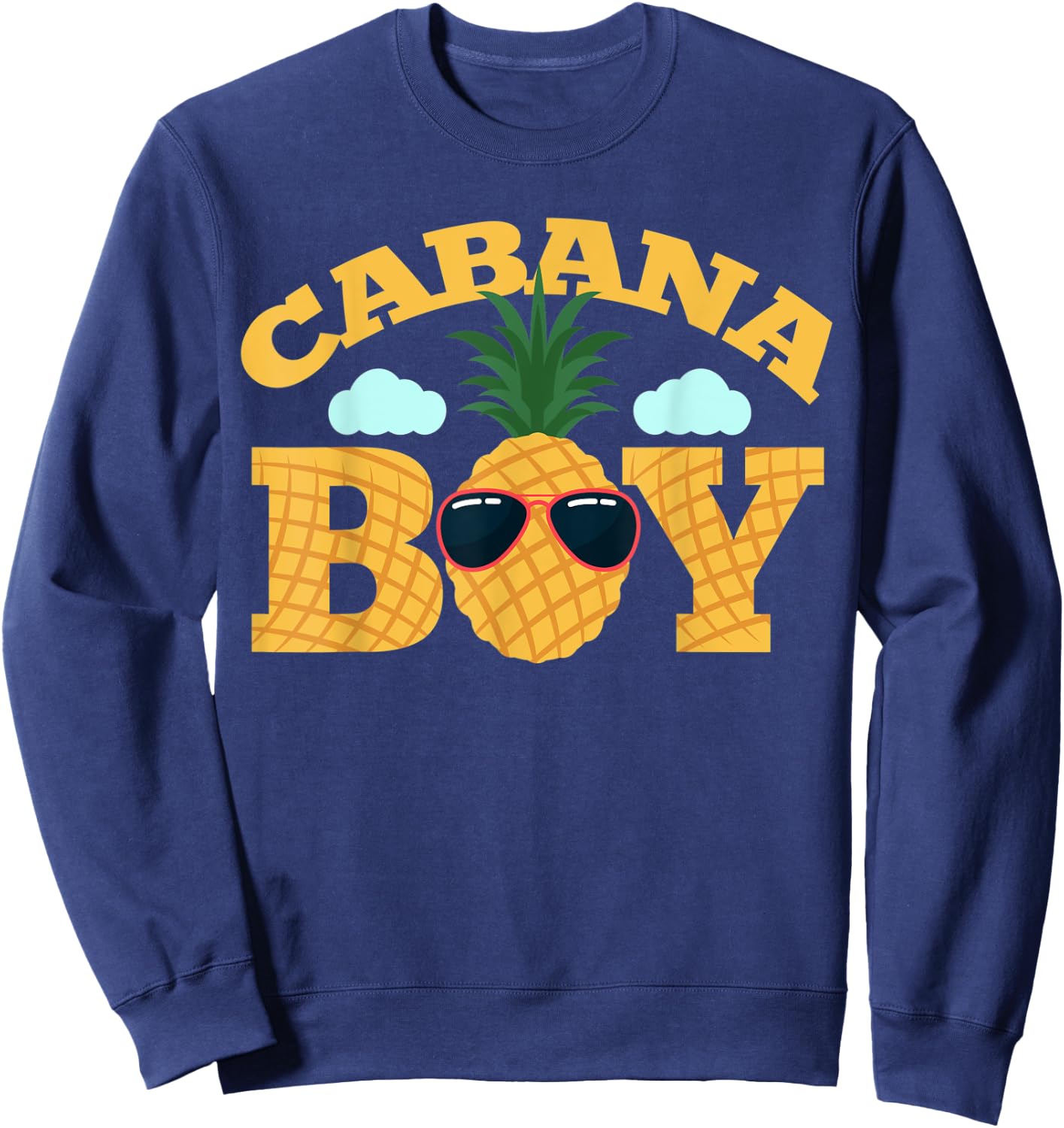 Cabana Boy Pool Party Boys Gift Sweatshirt - Sweatshirt | Navy