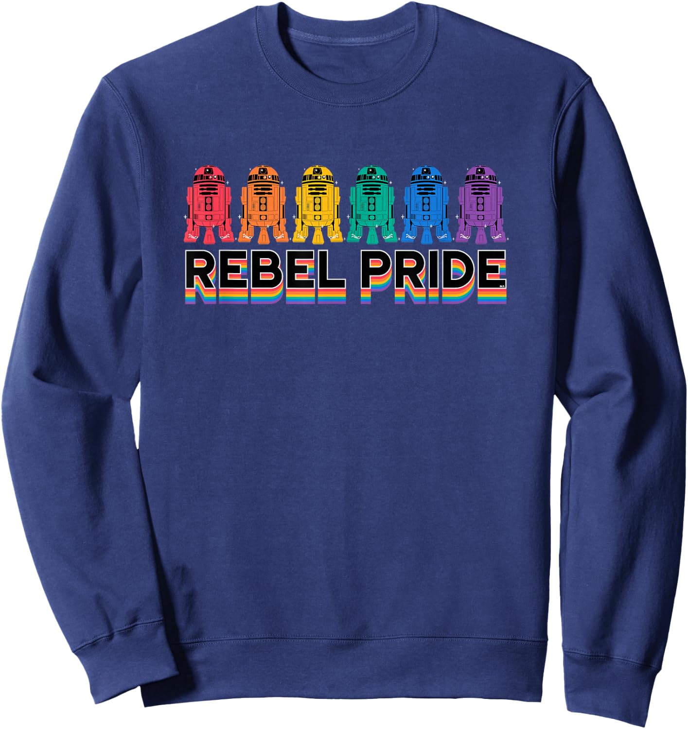 Star Wars Pride R2-D2 Astromech Droid Rainbow Rebel Pride Sweatshirt - Sweatshirt | Navy