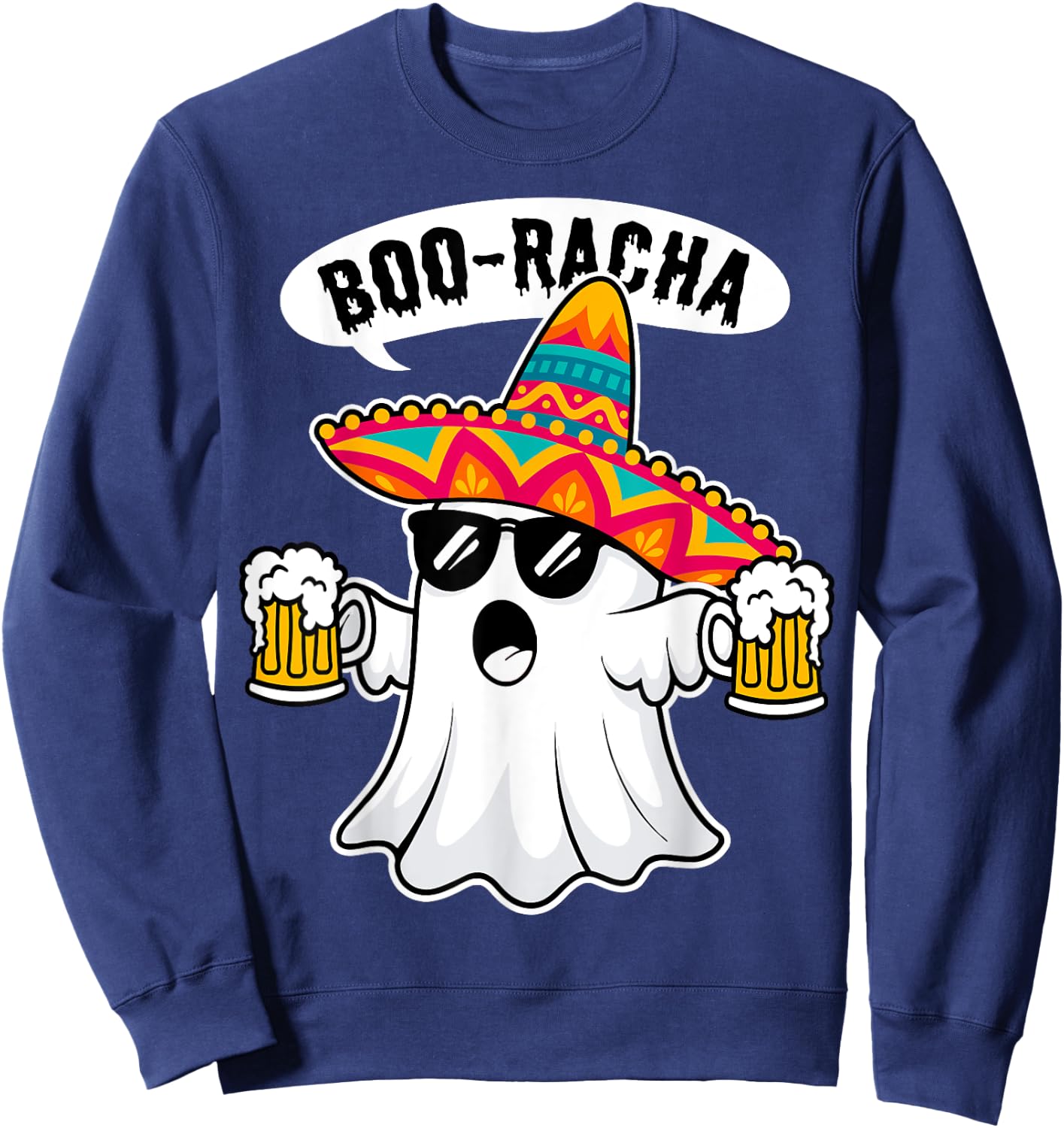 Boo-Racha Halloween Cute Ghost Boo Borracha Cinco De Mayo Sweatshirt - Sweatshirt | Navy