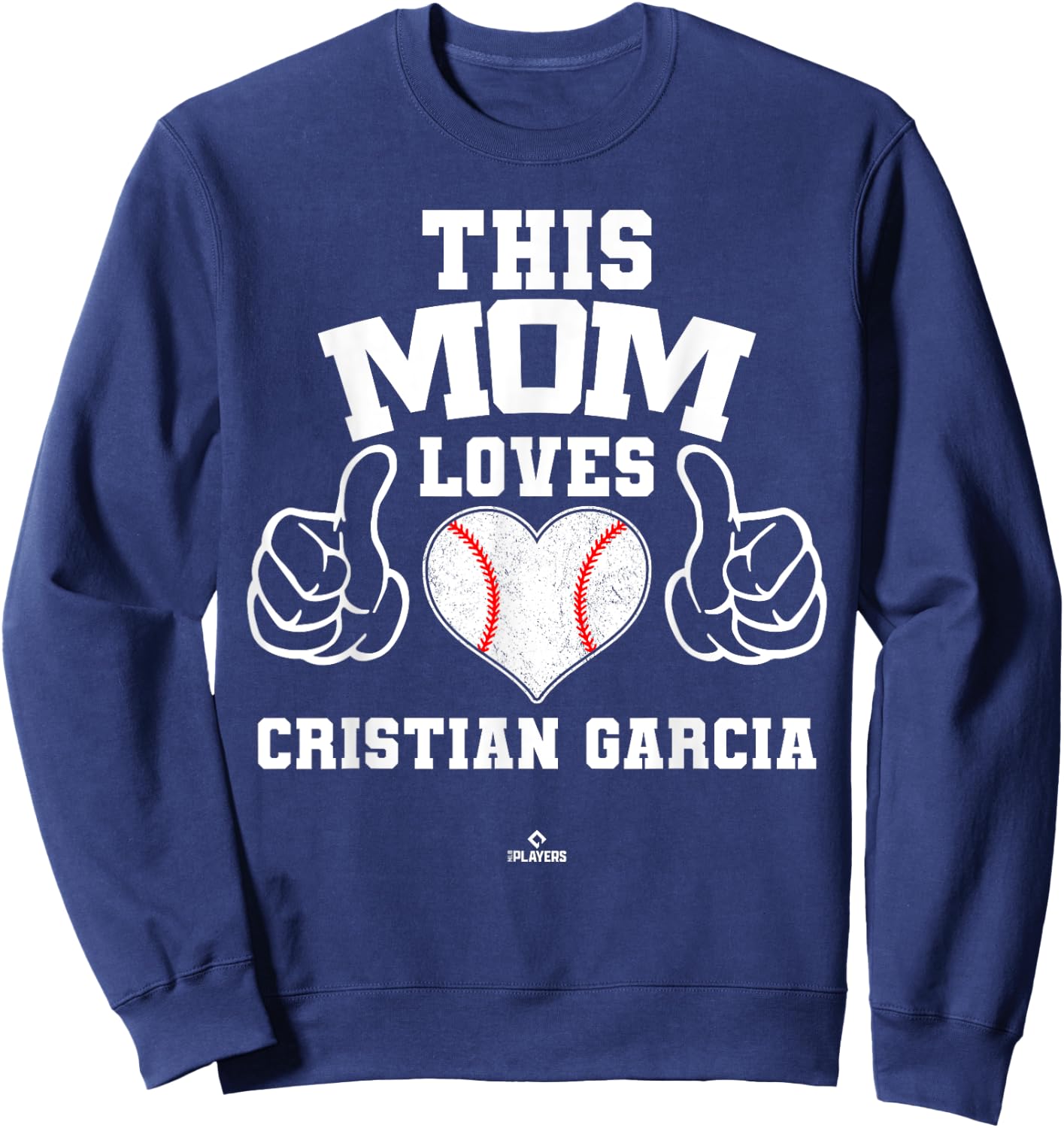 This Mom Loves Cristian Garcia Prospect Baseball Fan Gear Sweatshirt - Sweatshirt | Navy