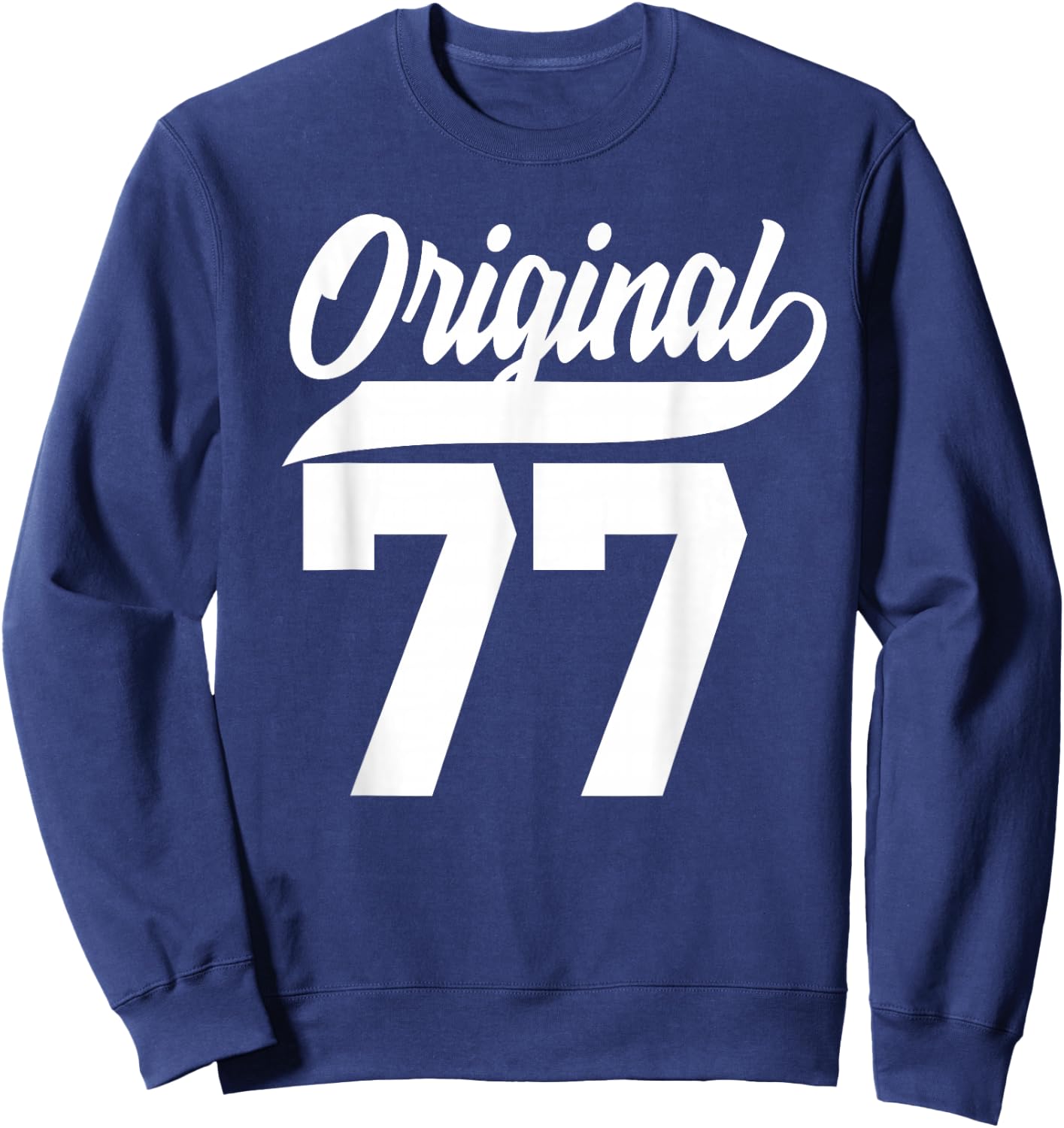 48th Birthday Gift Man Woman Original Vintage Born 1977 Sweatshirt - Sweatshirt | Navy