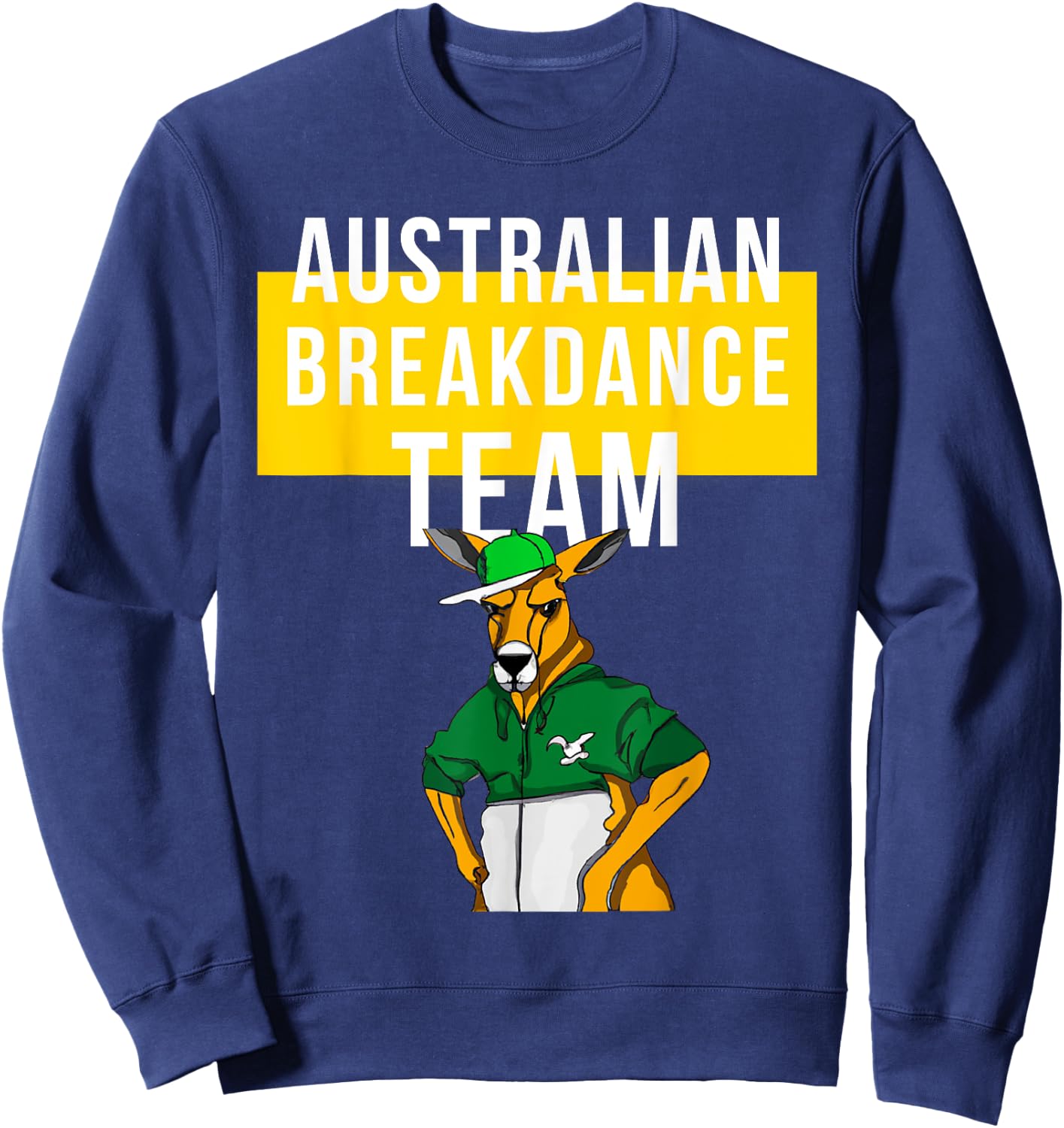 Australian Breakdance Team Costume, Funny Parody, kangaroo Sweatshirt - Sweatshirt | Navy